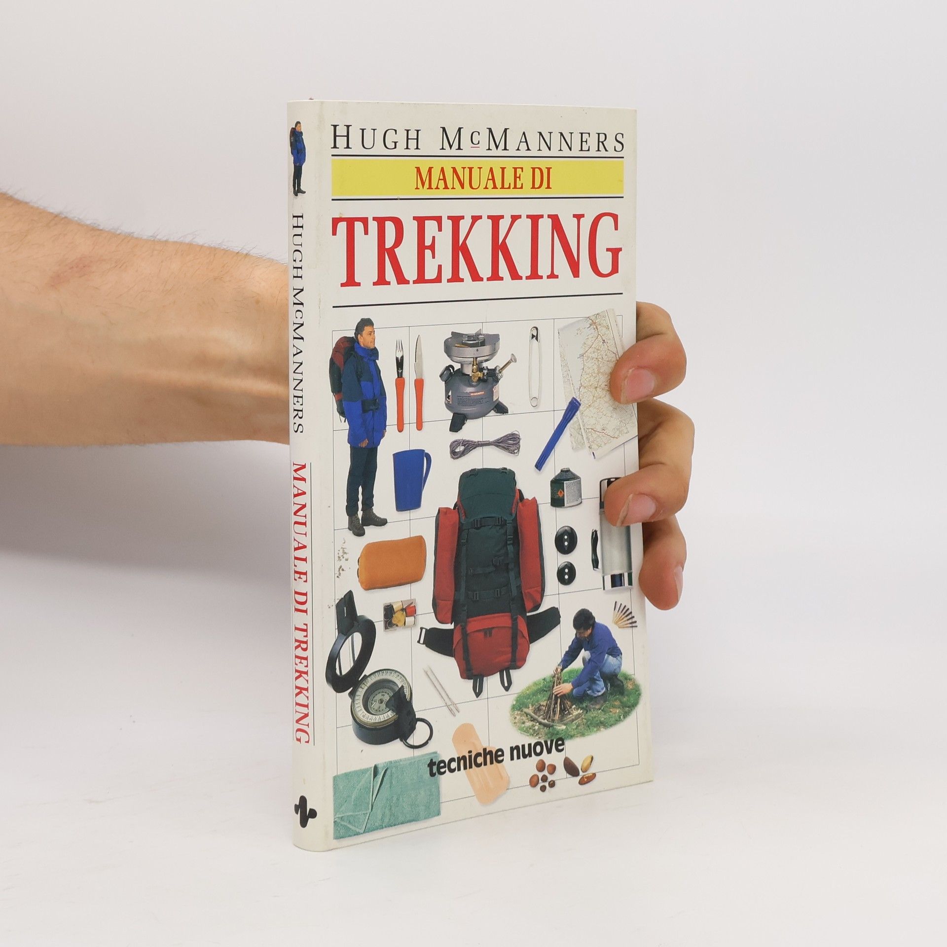 Hugh McMannners Tempo libero: Manuale di trekking