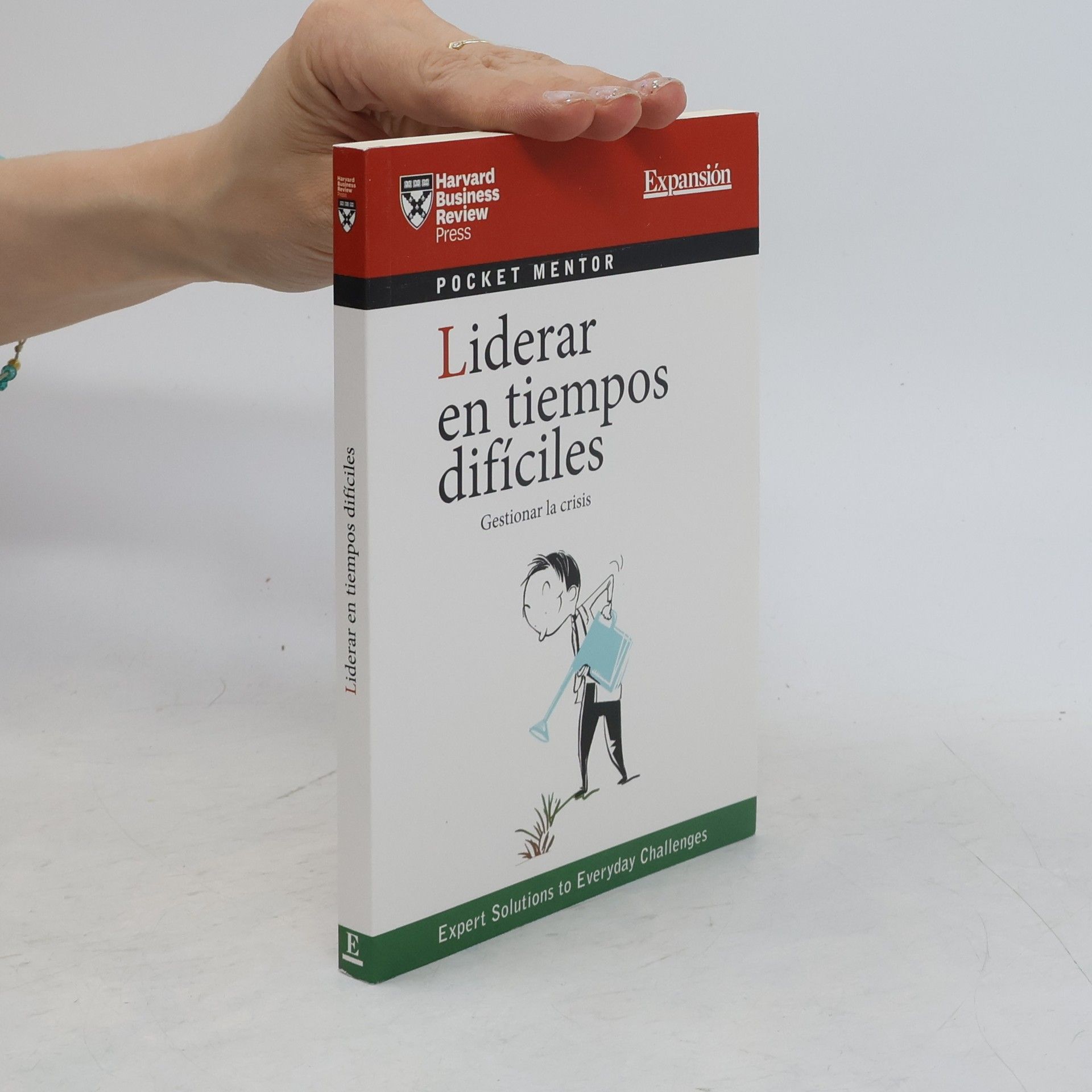 Autores varios Liderar en tiempos difíciles