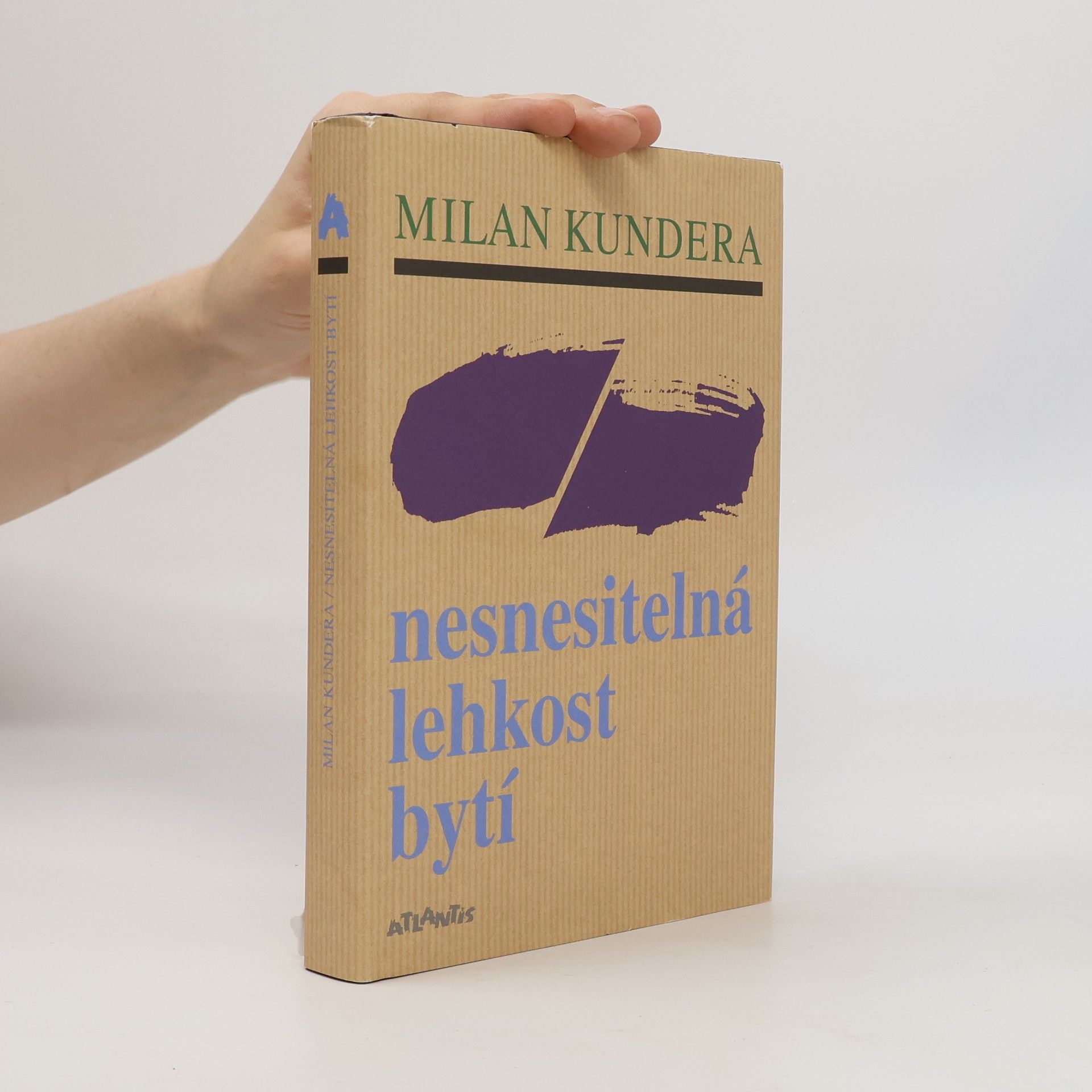 Milan Kundera Nesnesitelná lehkost bytí