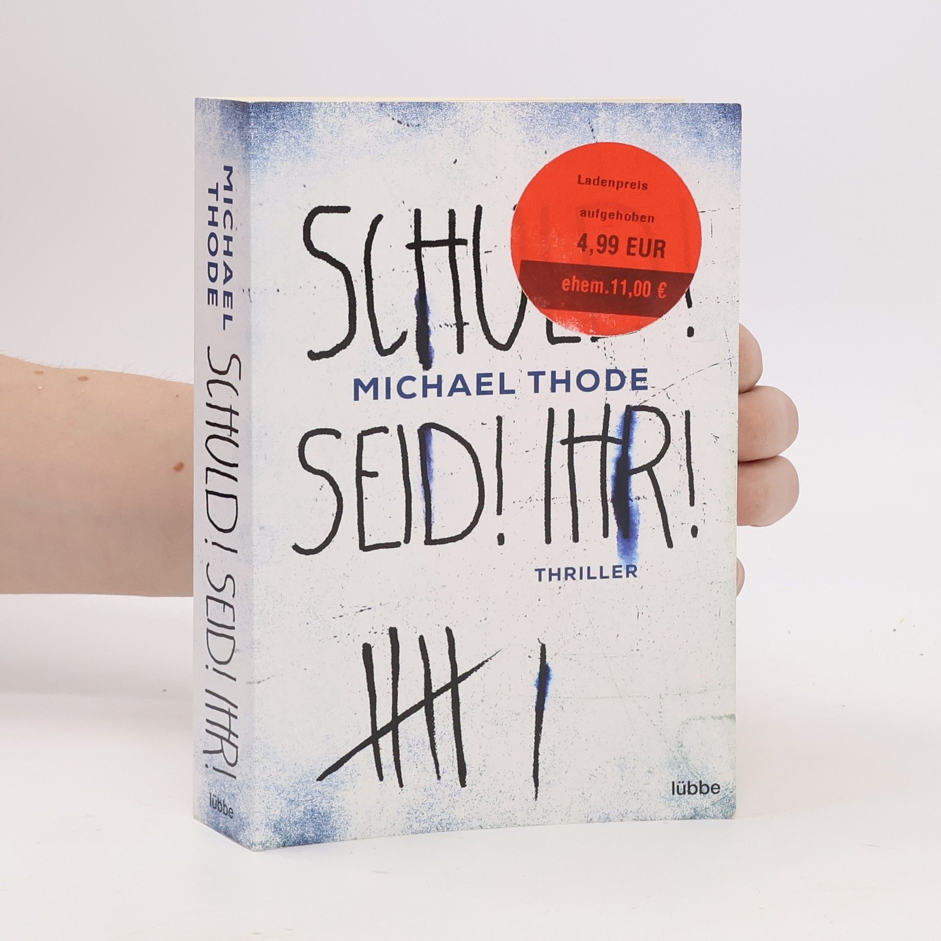Michael Thode Schuld! Seid! Ihr!