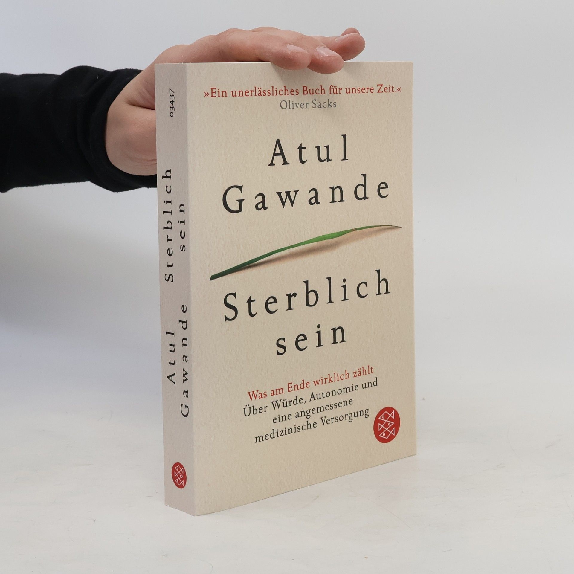 Atul Gawande Sterblich sein