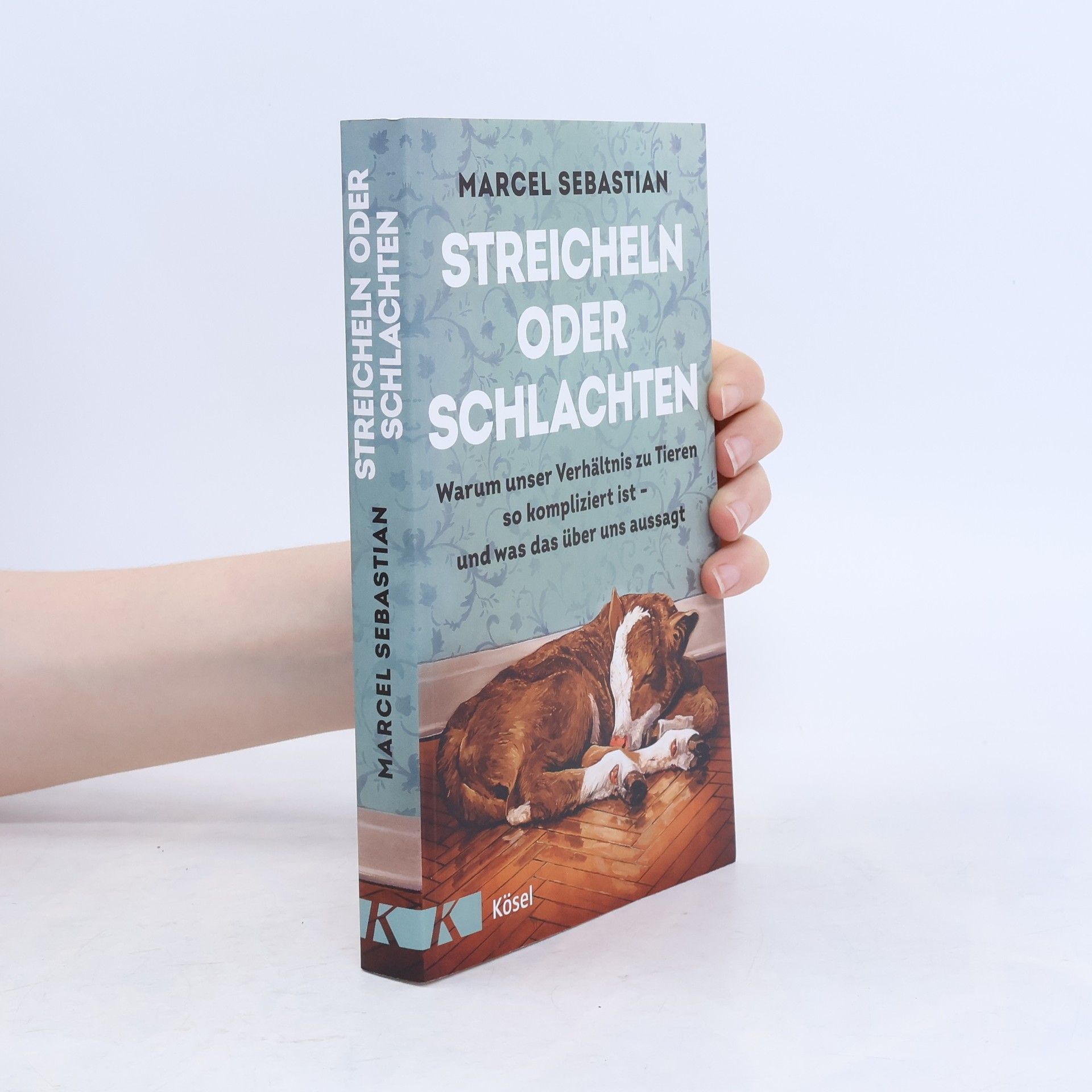 Marcel Sebastian Streicheln oder Schlachten