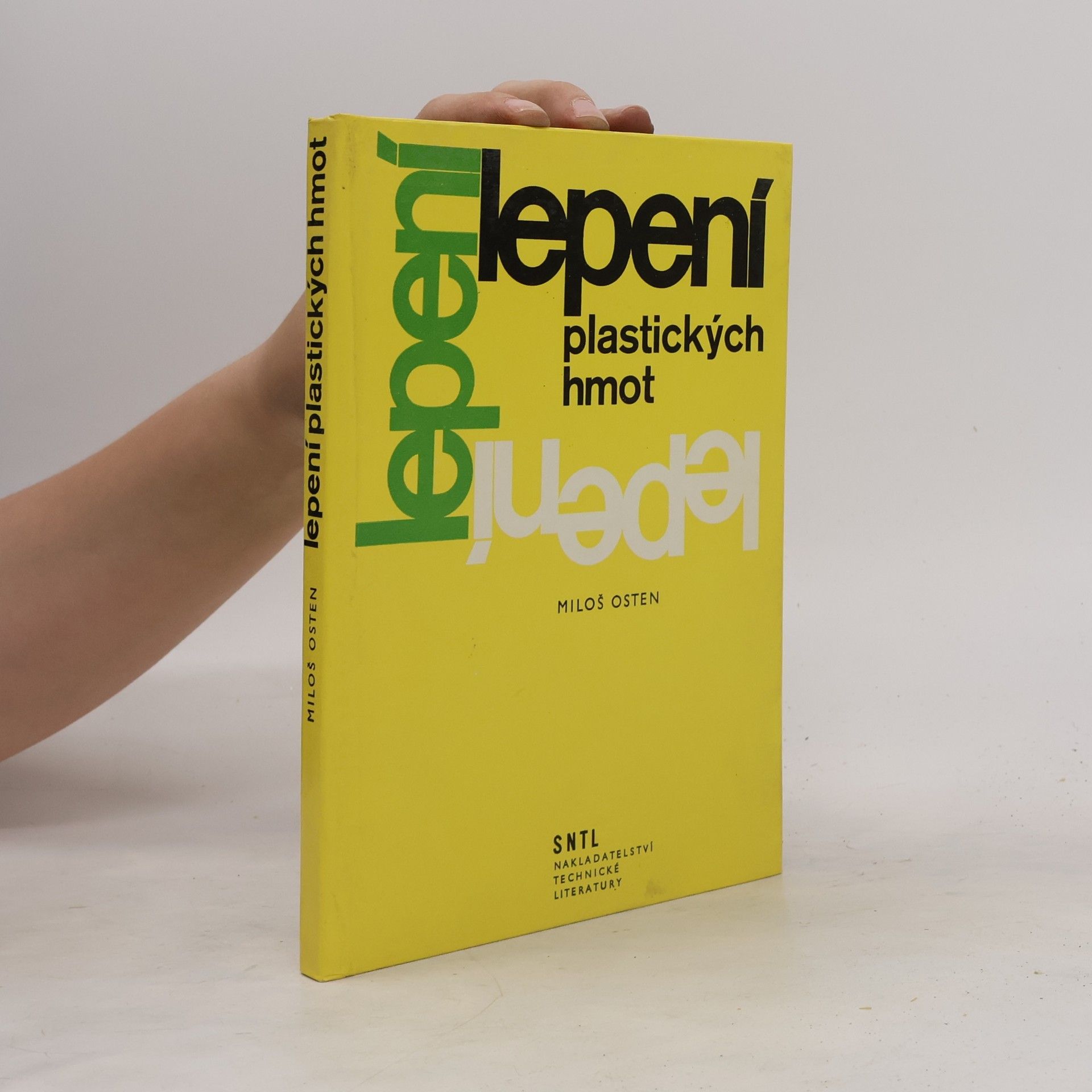 Miloš Osten Lepení plastických hmot