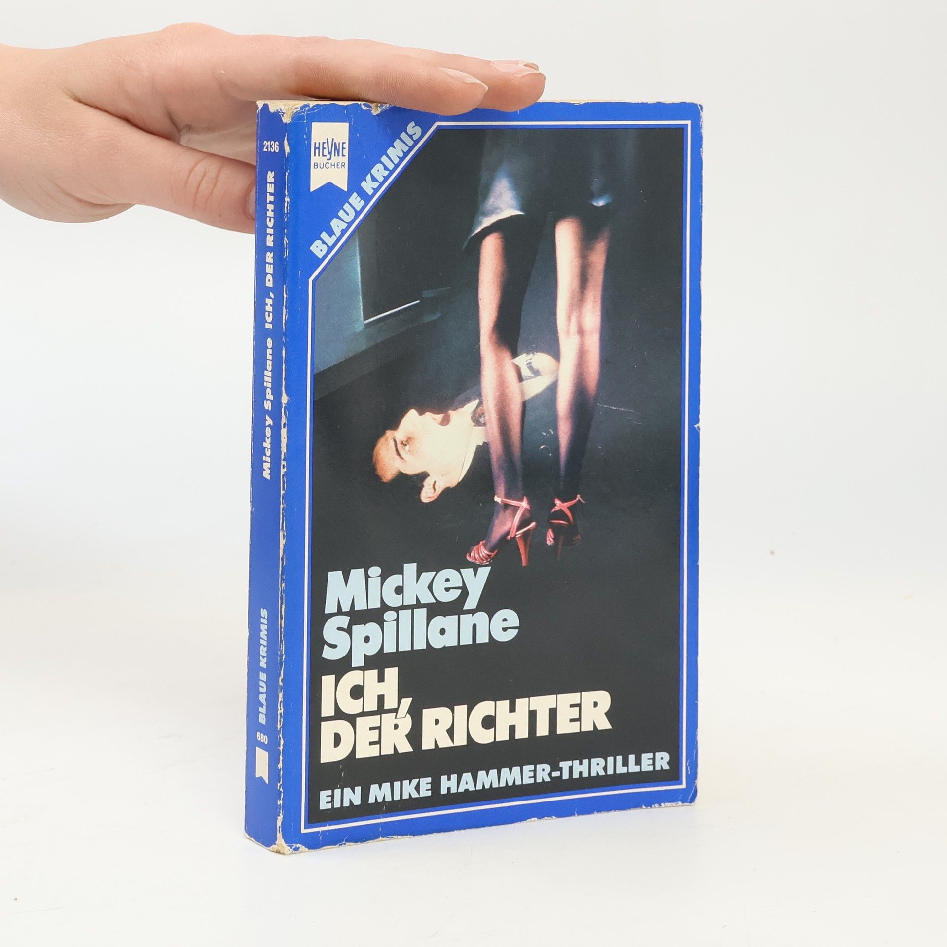 Mickey Spillane Ich, der Richter
