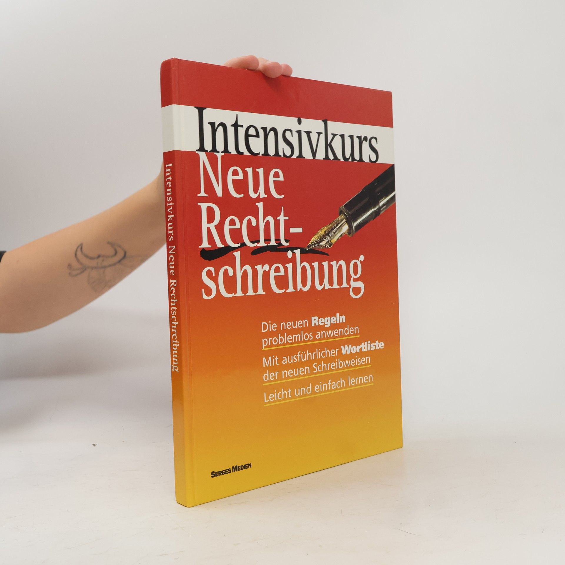 Kolektív autorov Intensivkurs Neue Rechtschreibung