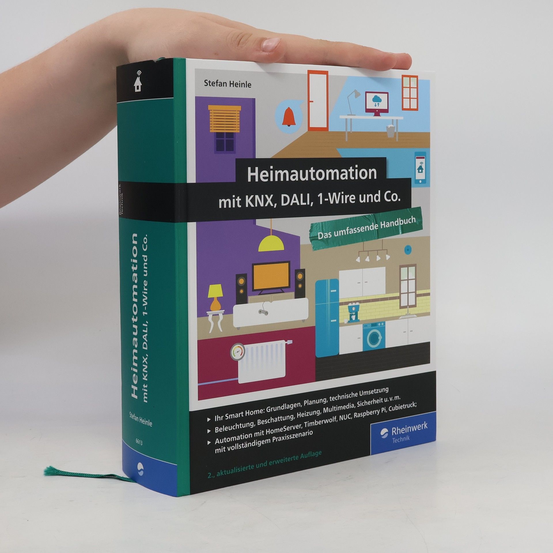 Stefan Heinle Heimautomation mit KNX, DALI, 1-Wire und Co.