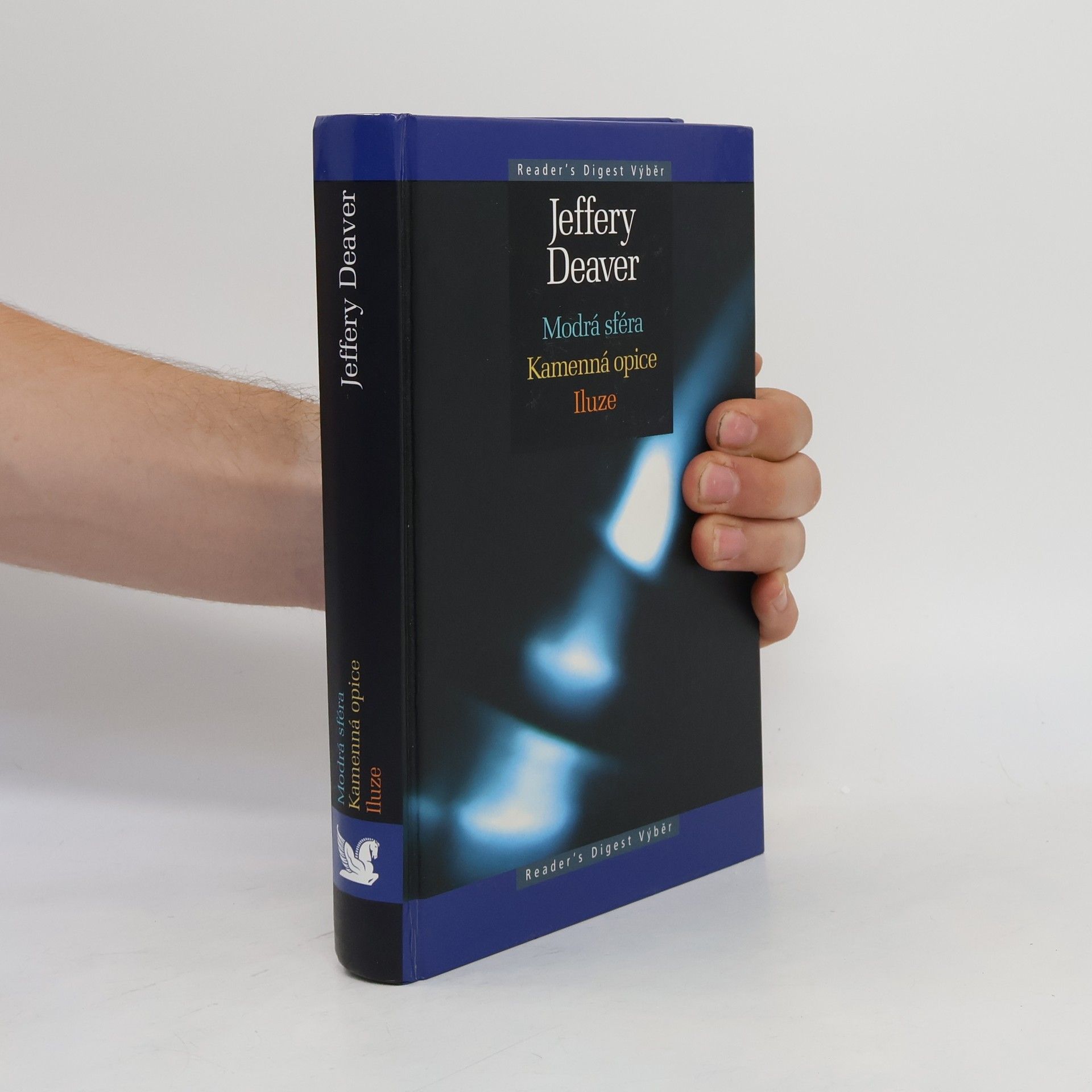 Jeffery Deaver Modrá sféra. Kamenná opice. Iluze