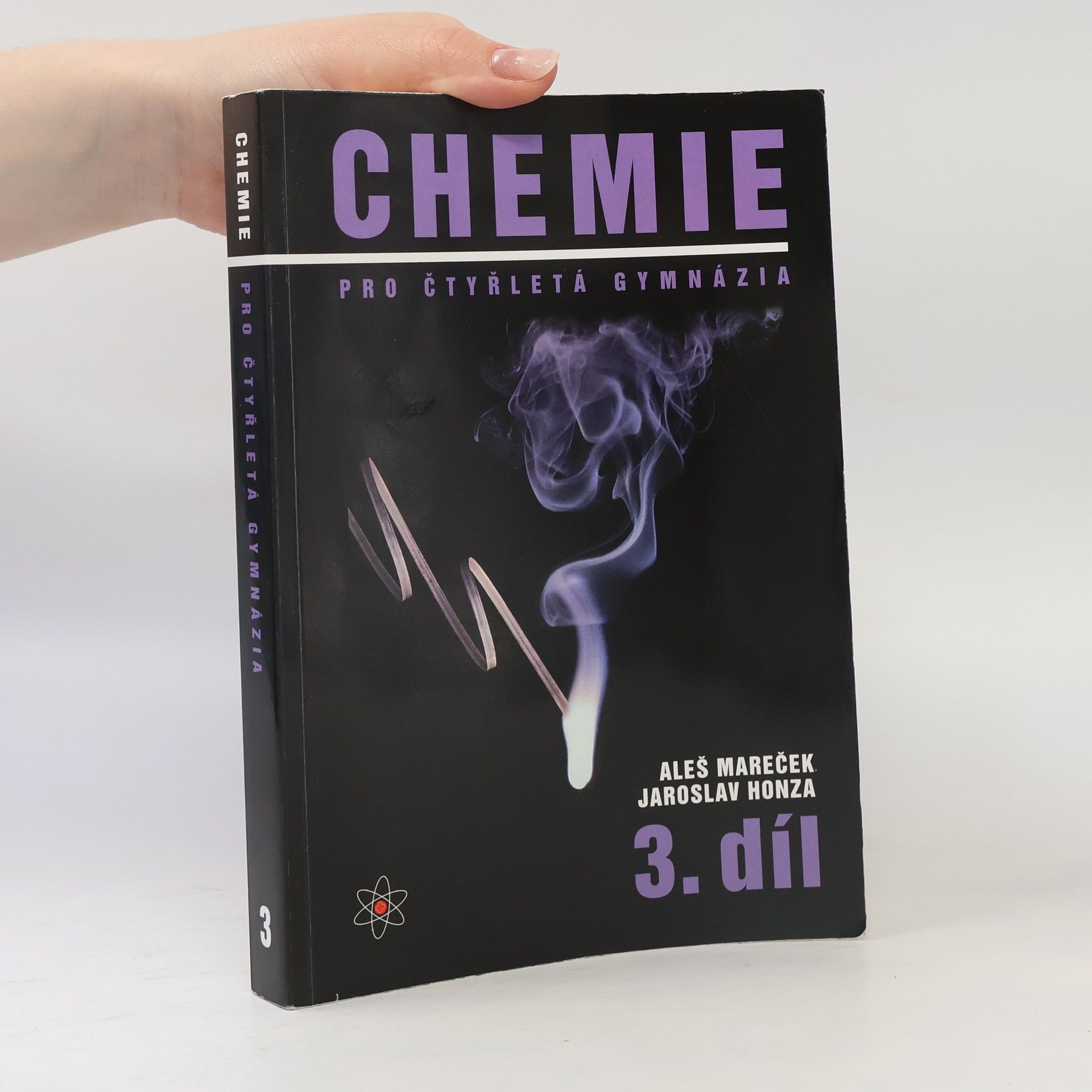 Aleš Mareček Chemie pro čtyřletá gymnázia. 3. díl