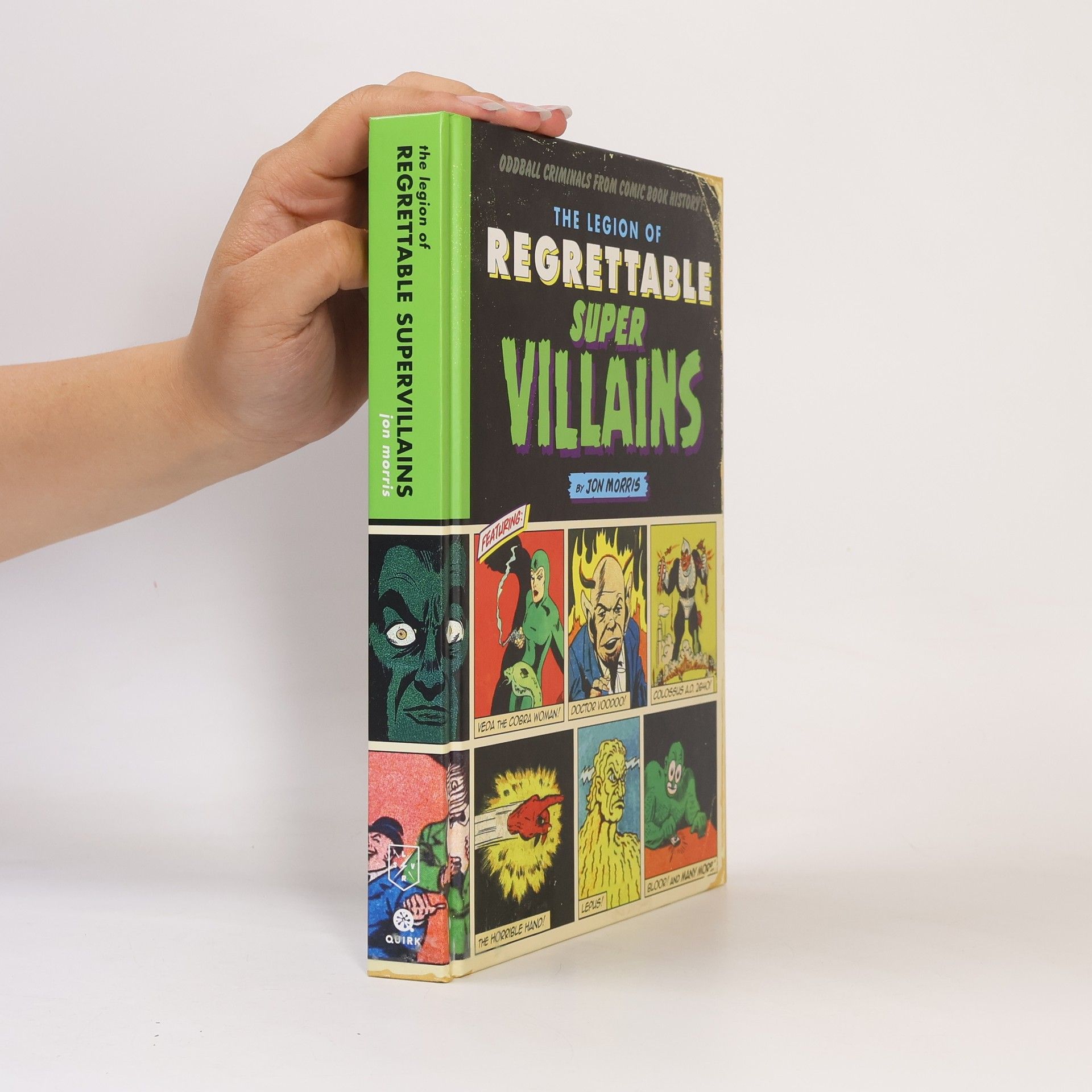 Morris Jones The Legion Of Regrettable Supervillains