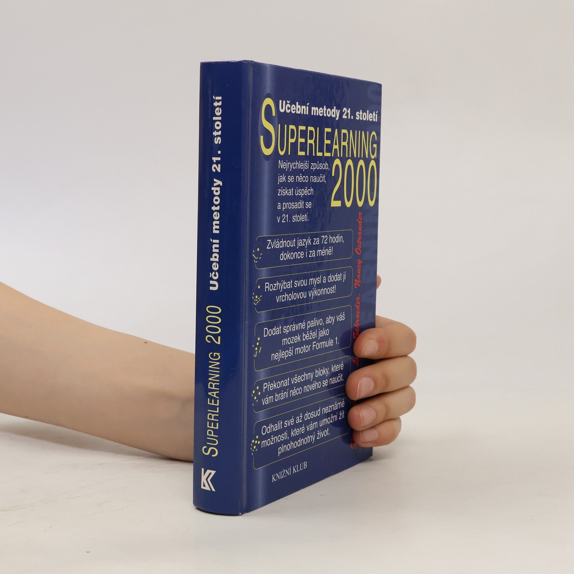 Sheila Ostrander Superlearning 2000 - tvořivé učení 21. století