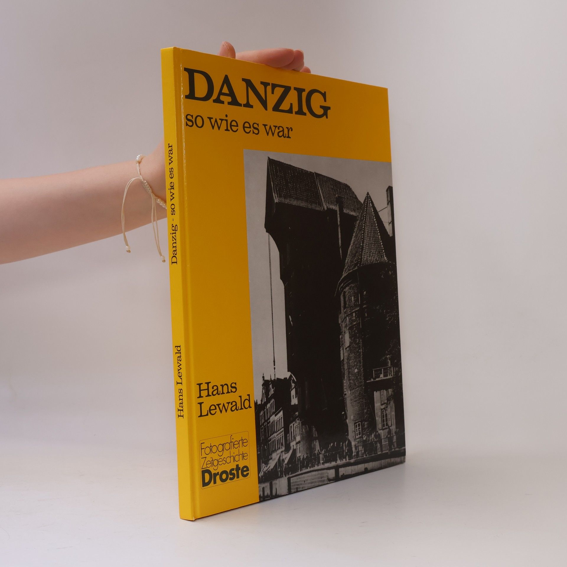 Hans Lewald Danzig, so wie es war