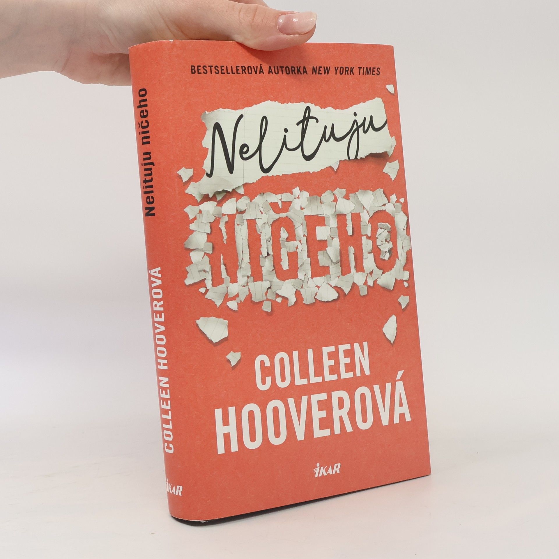 Colleen Hoover Nelituju ničeho