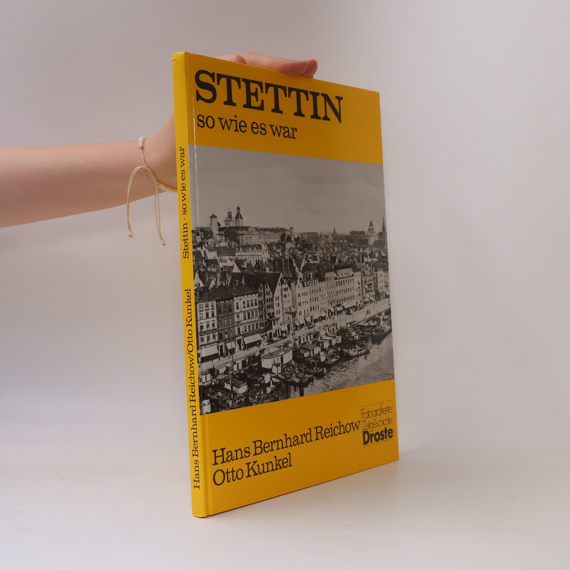 Otto Kunkel Stettin, so wie es war