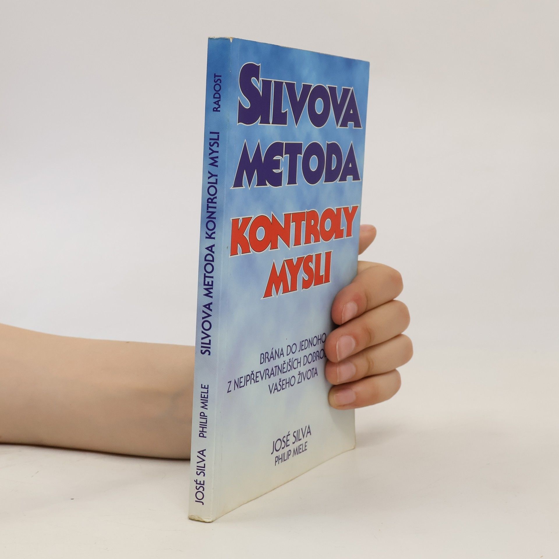 José Silva Silvova metoda kontroly mysli