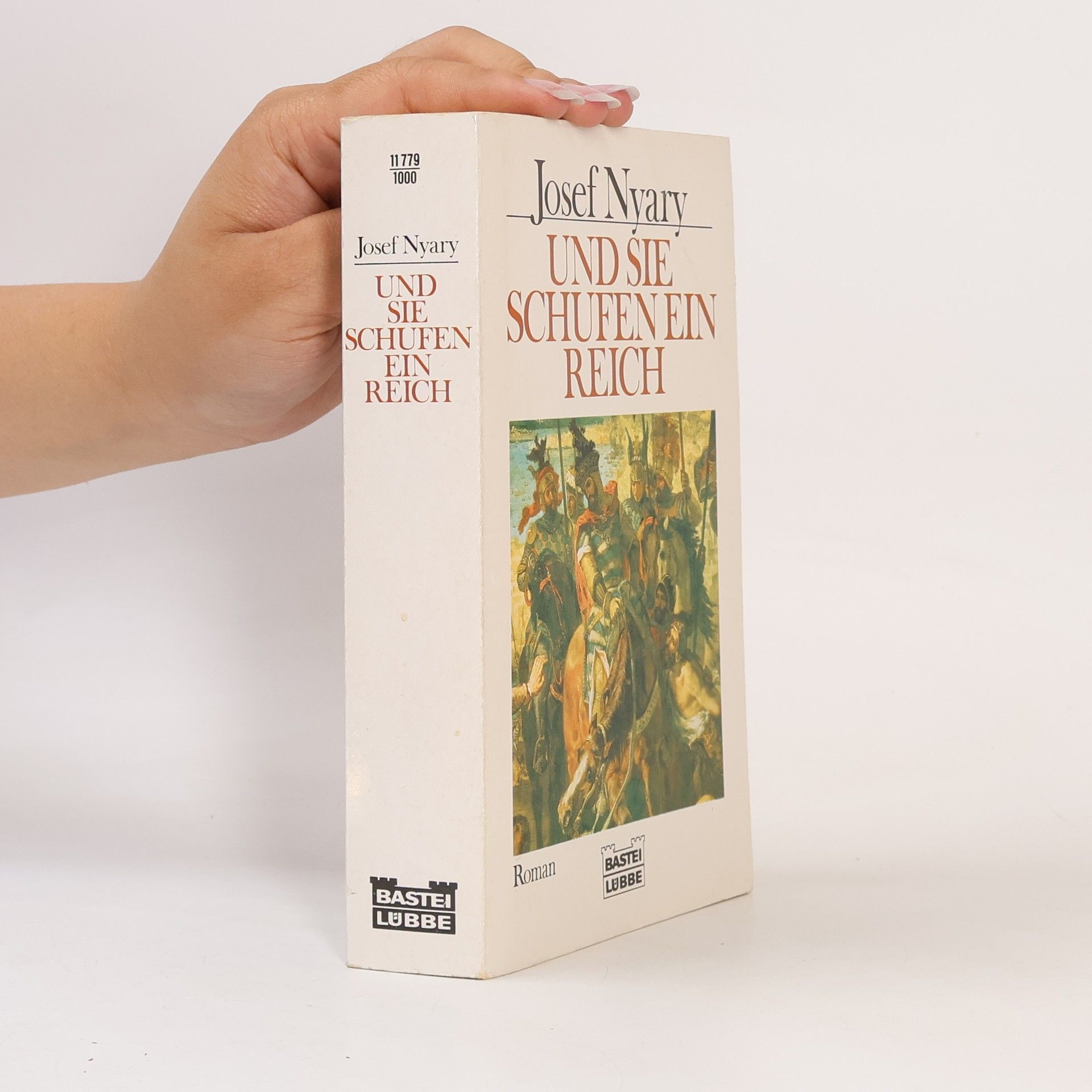 Josef Nyáry Und sie schufen ein Reich