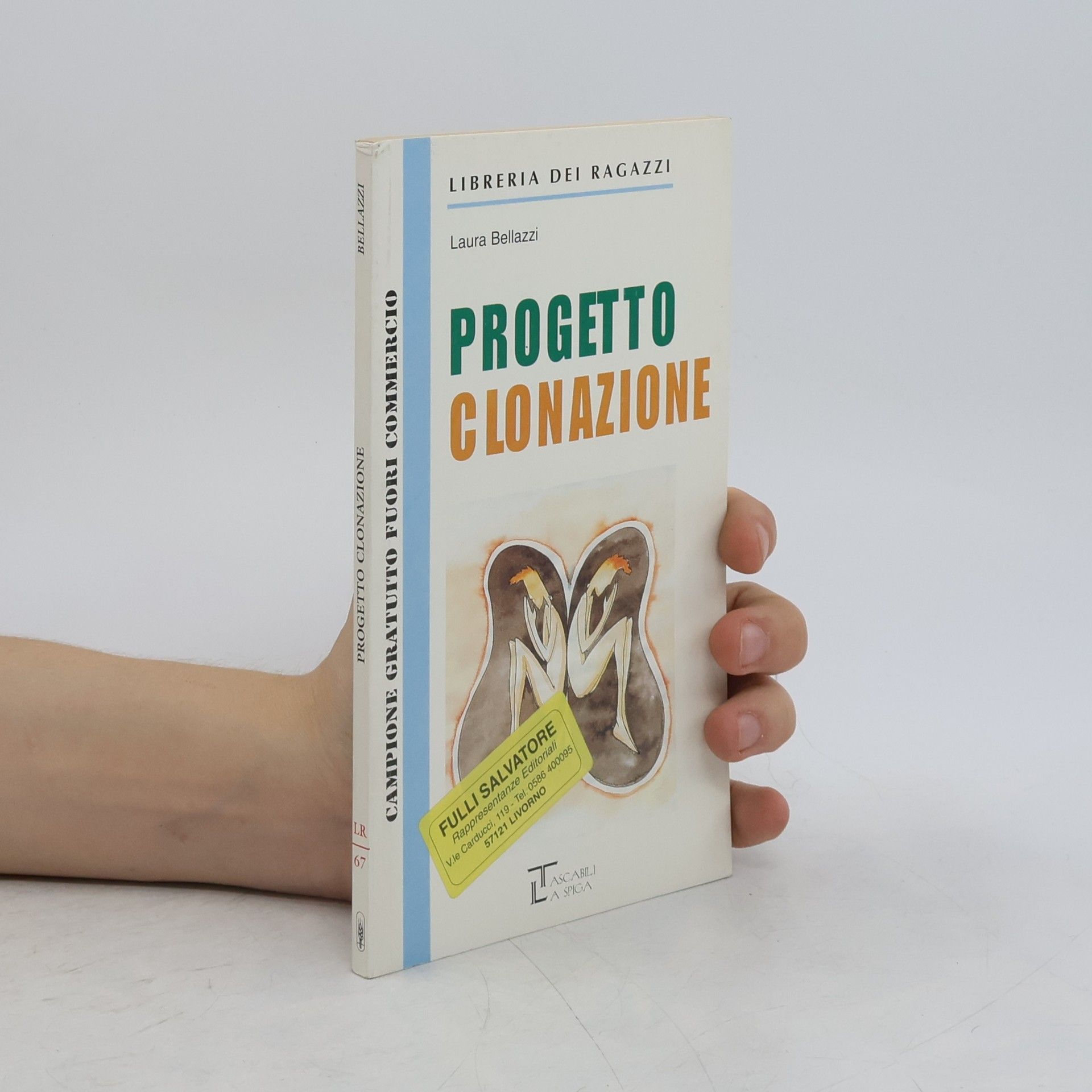 Laura Bellazzi Progetto clonazione
