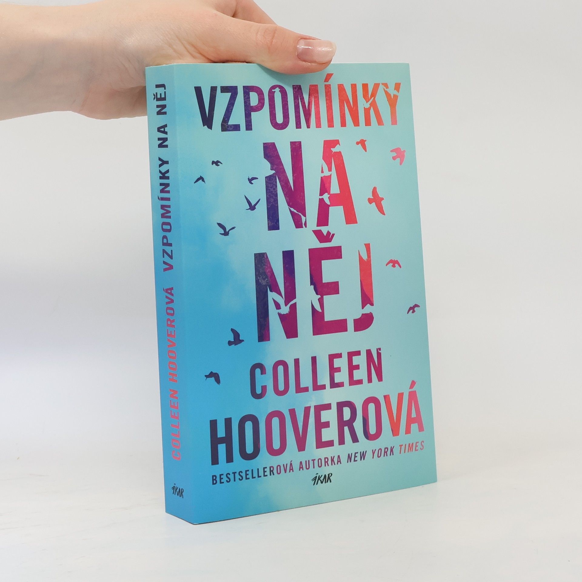 Colleen Hooverová Vzpomínky na něj