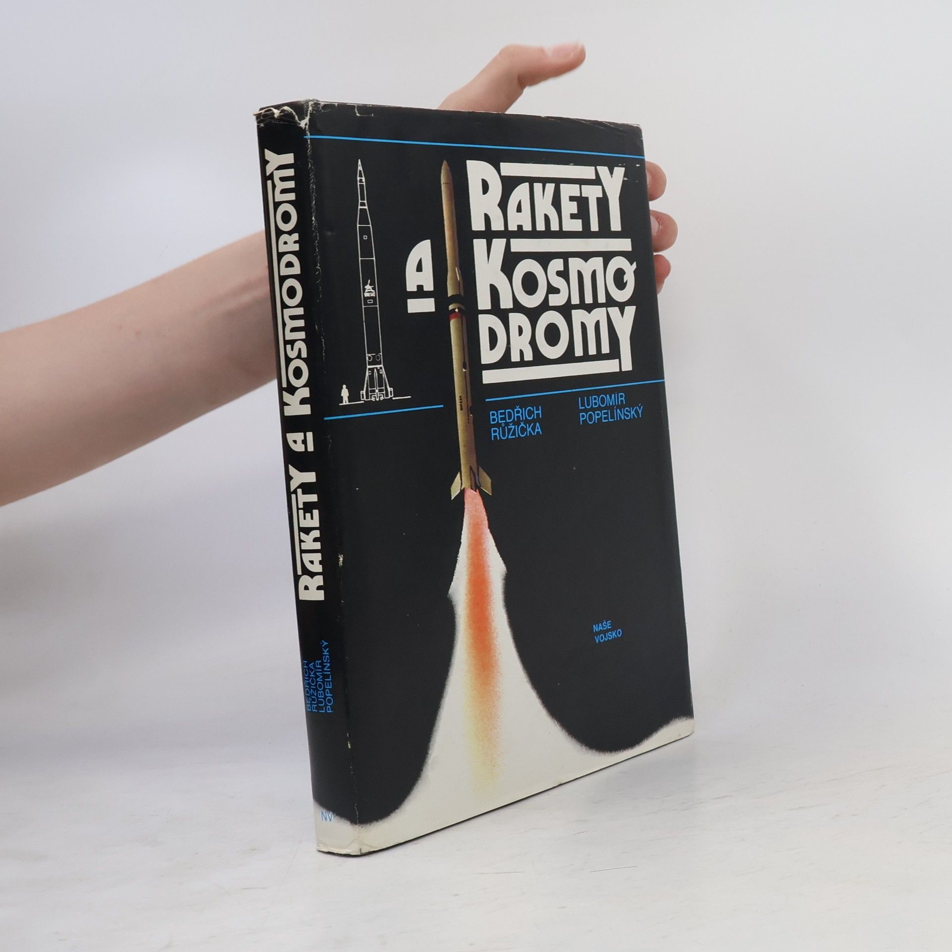 Lubomír Popelínský Rakety a kosmodromy
