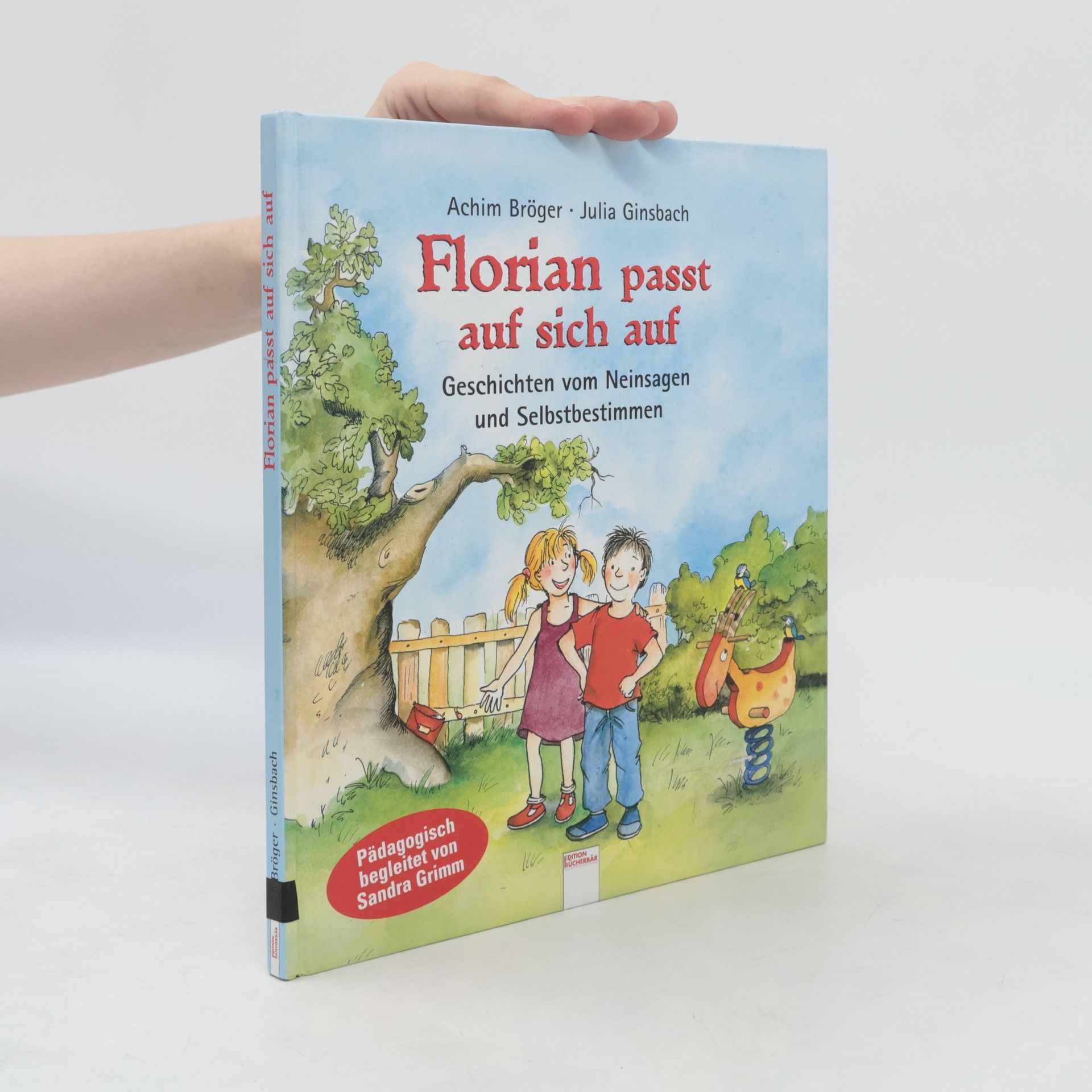 Achim Bröger Florian passt auf sich auf