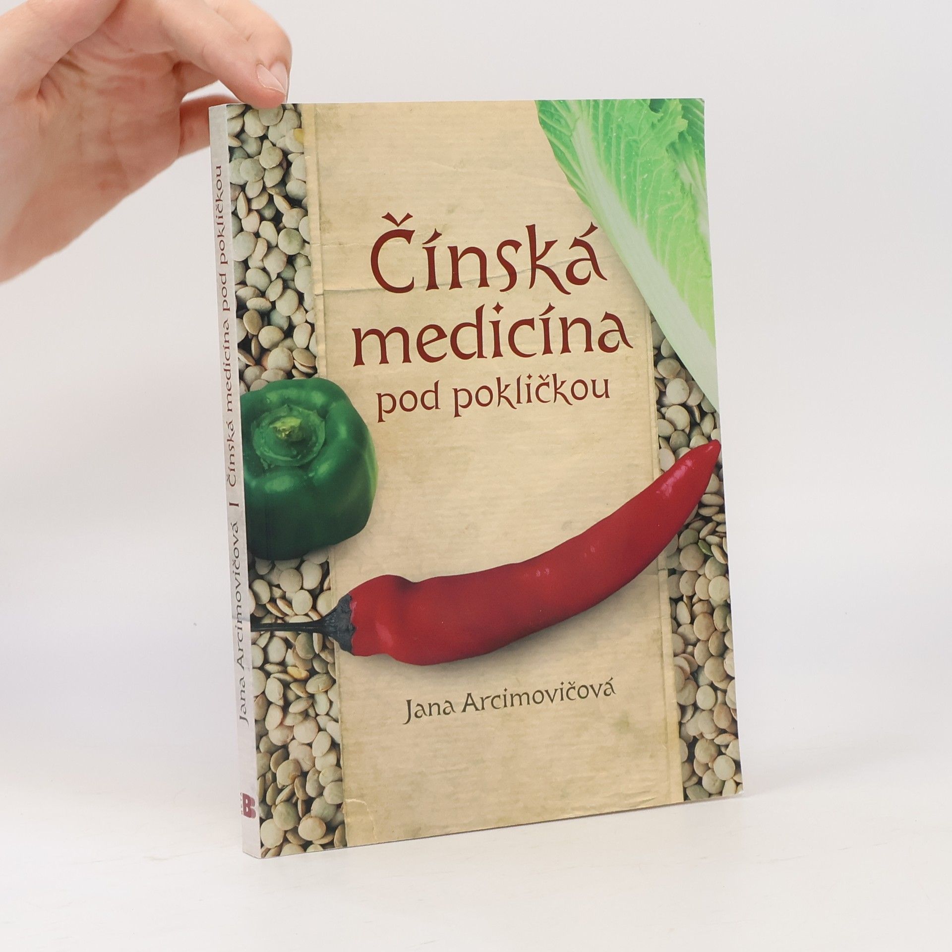 Jana Arcimovičová Čínská medicína pod pokličkou