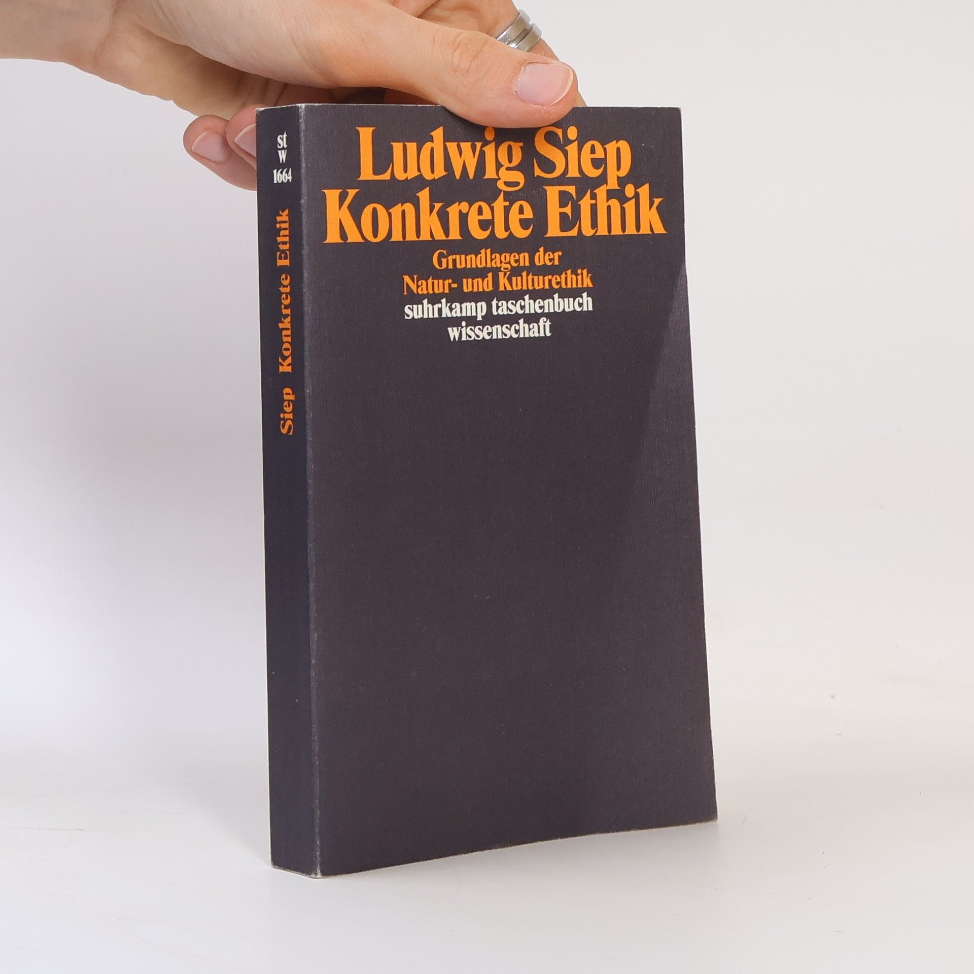 Ludwig Siep Suhrkamp Taschenbuch Wissenschaft - 1664: Konkrete Ethik