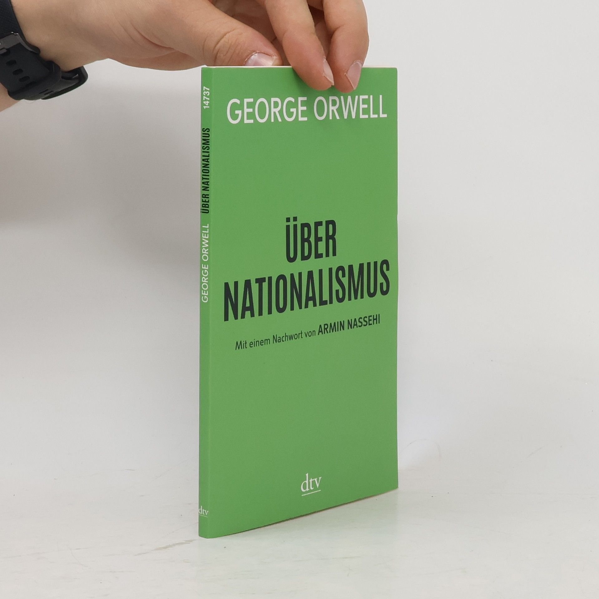 George Orwell Über Nationalismus