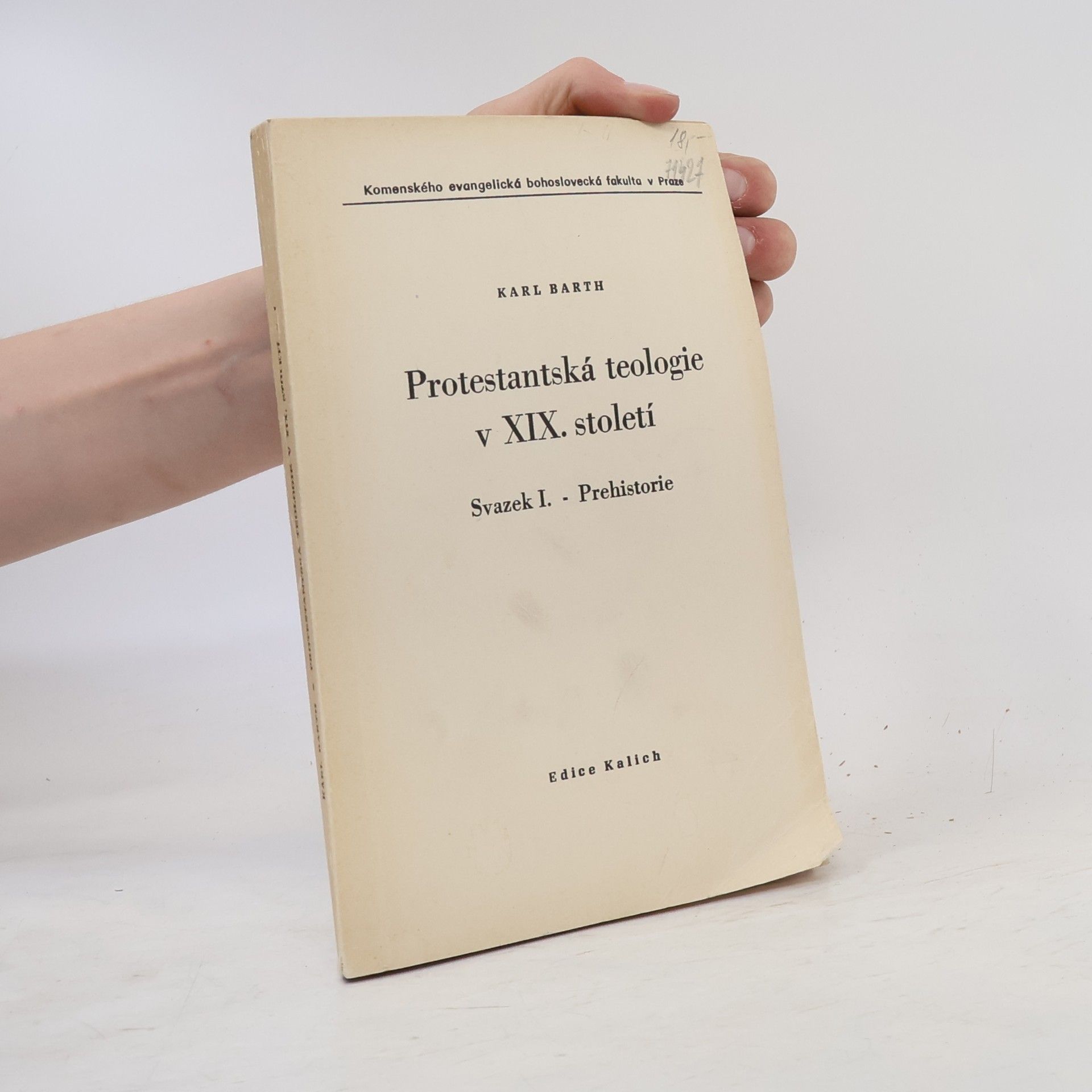 Karl Barth Protestantská teologie v XIX. století. Svazek I. - Prehistorie