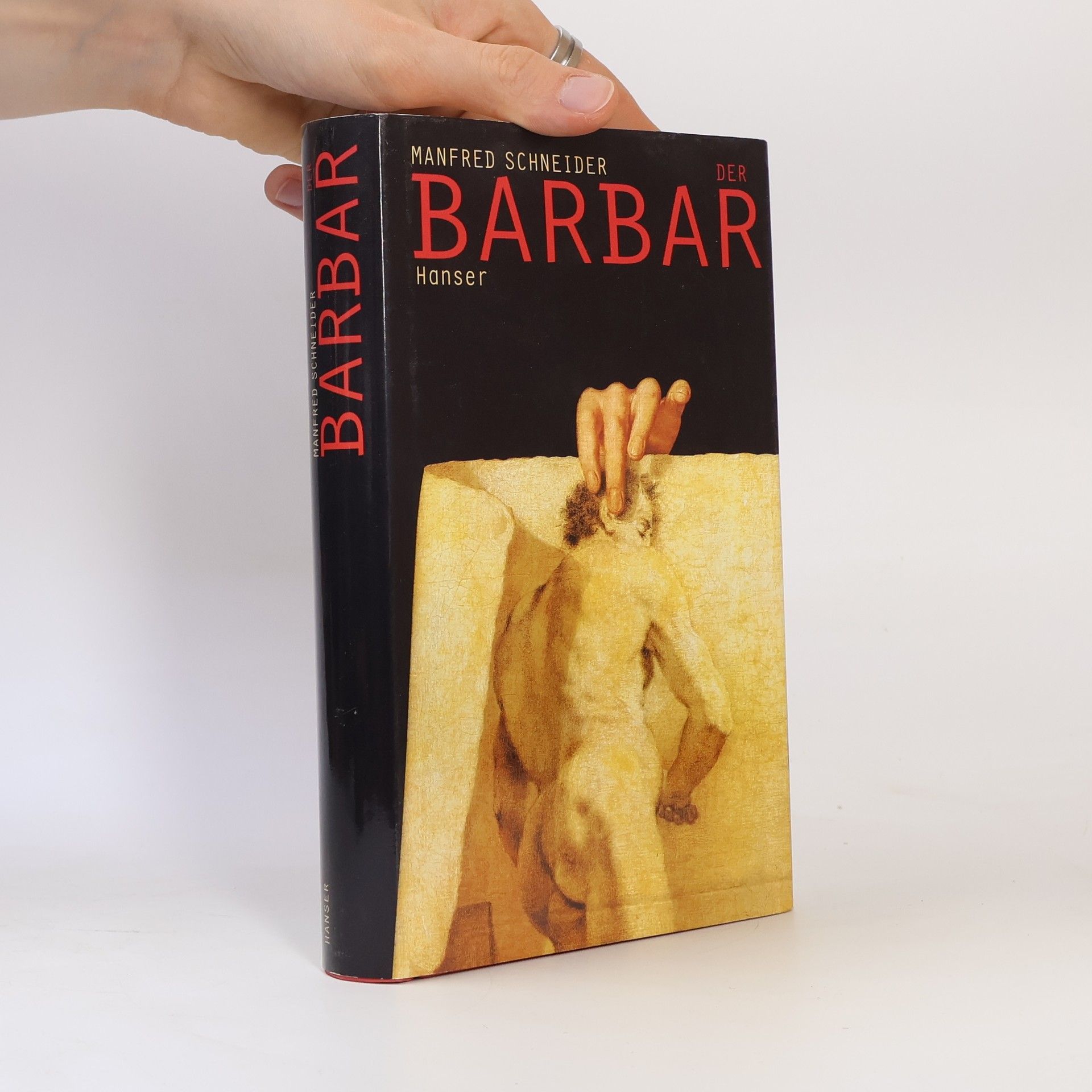 Manfred Schneider Der Barbar