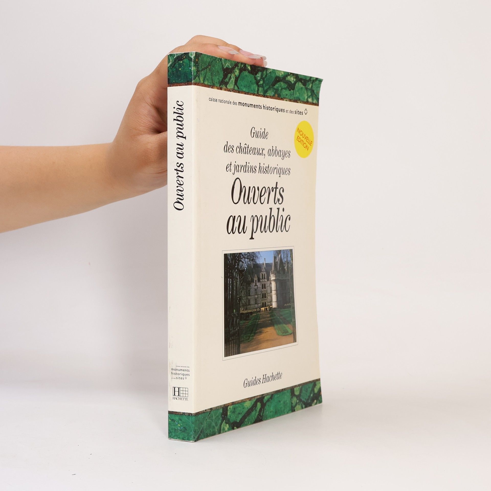 Autorenkollektiv Guides Hachette: Guide des châteaux, abbayes et jardins historiques ouverts au public - Nouvelle édition