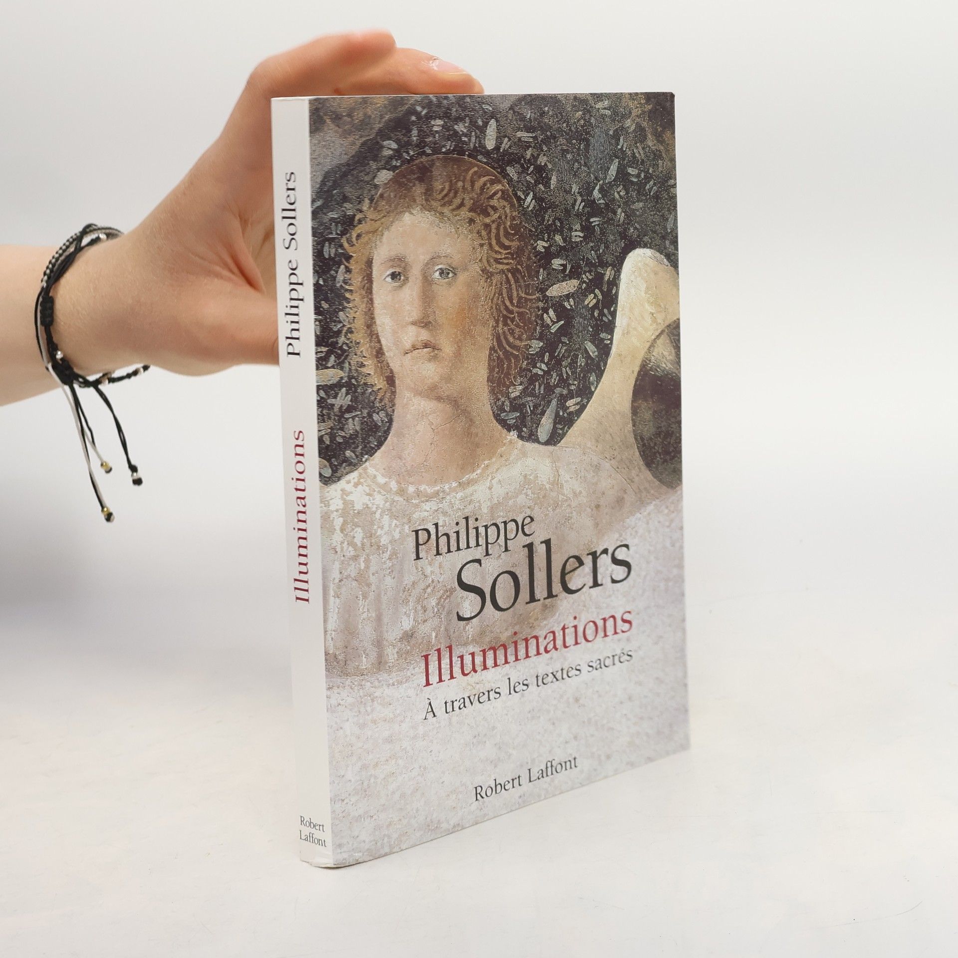 Philippe Sollers Illuminations