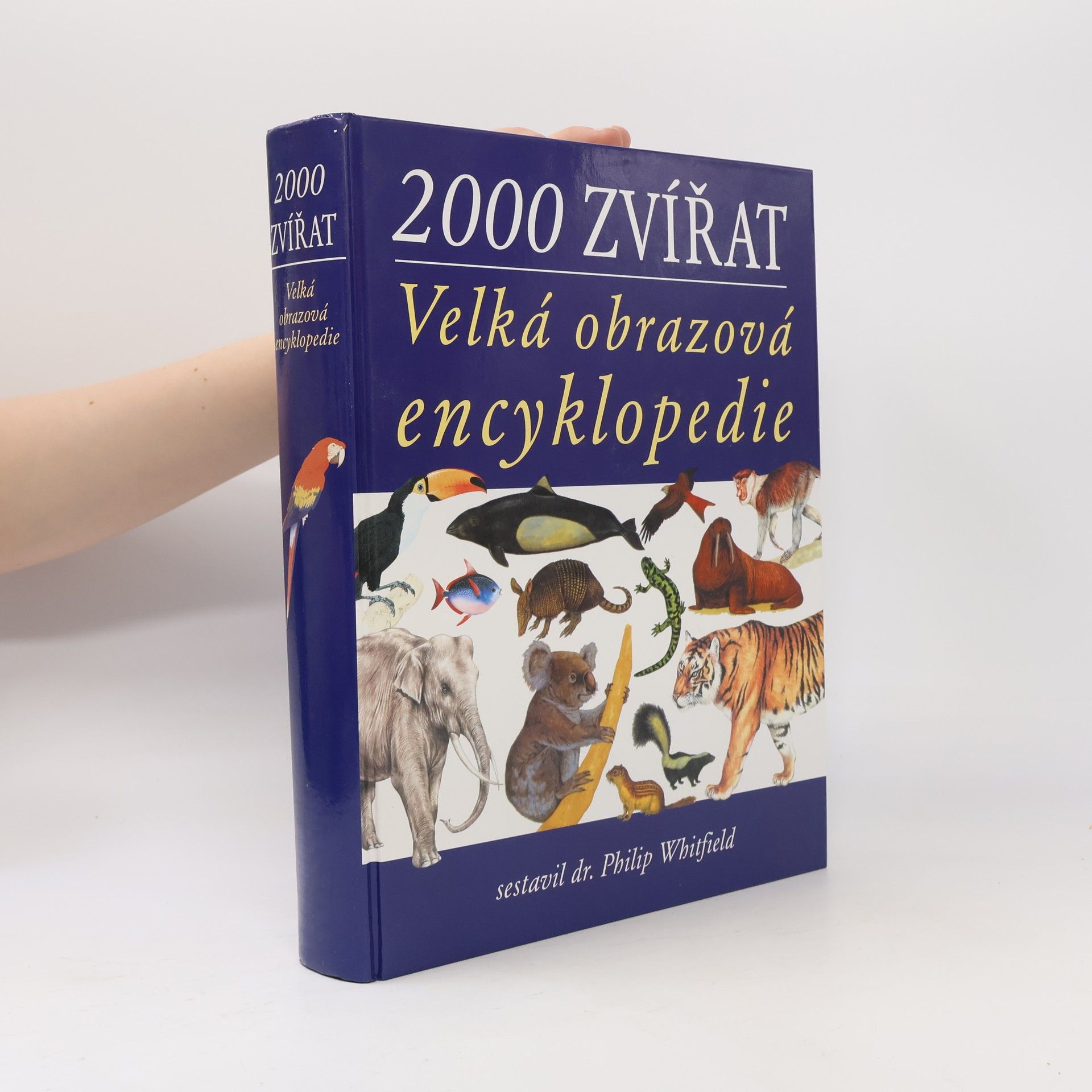 Philip Whitfield 2000 Zvířat - Velká obrazová encyklopedie