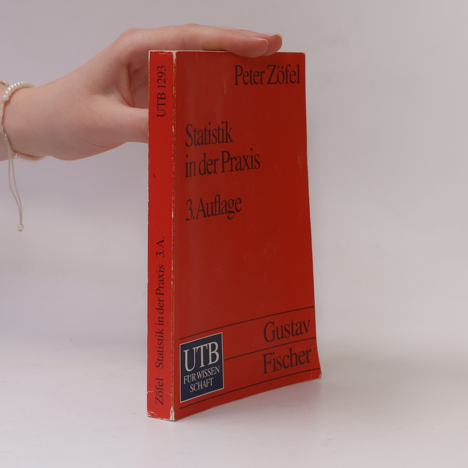 Peter Zöfel UTB - 1293: Statistik in der Praxis