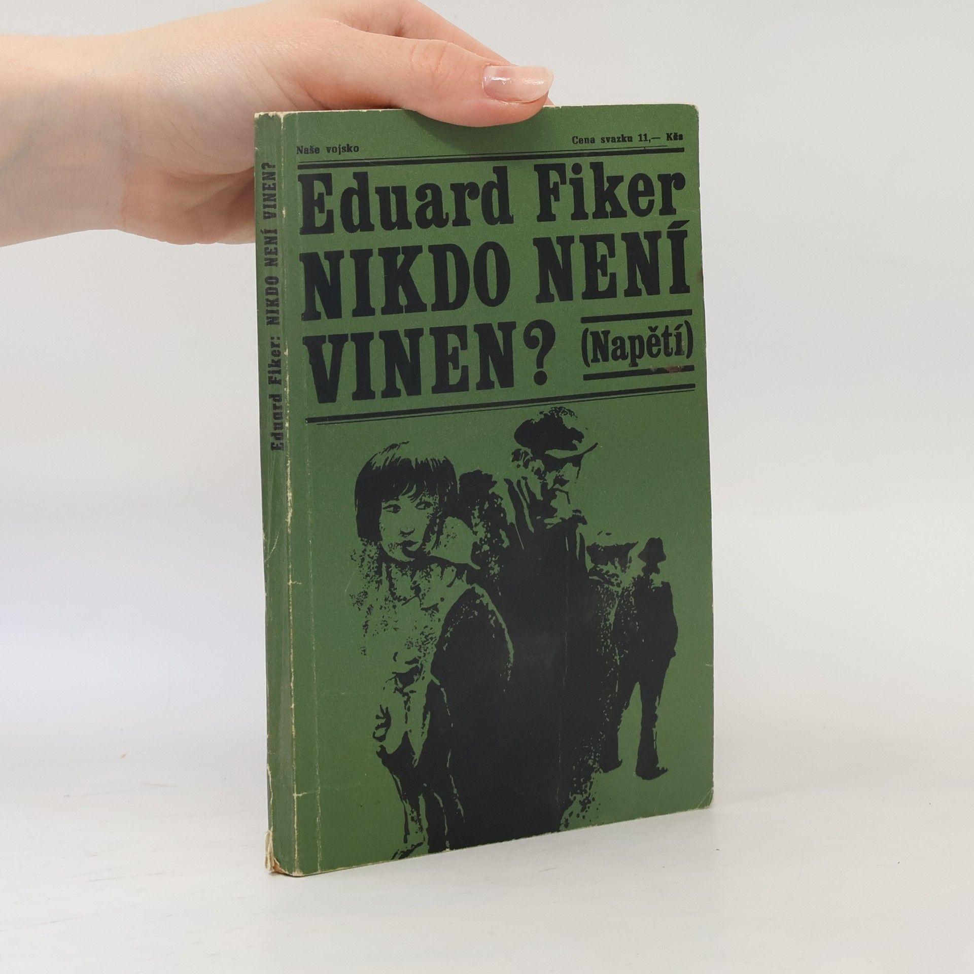 Eduard Fiker Nikdo není vinen?