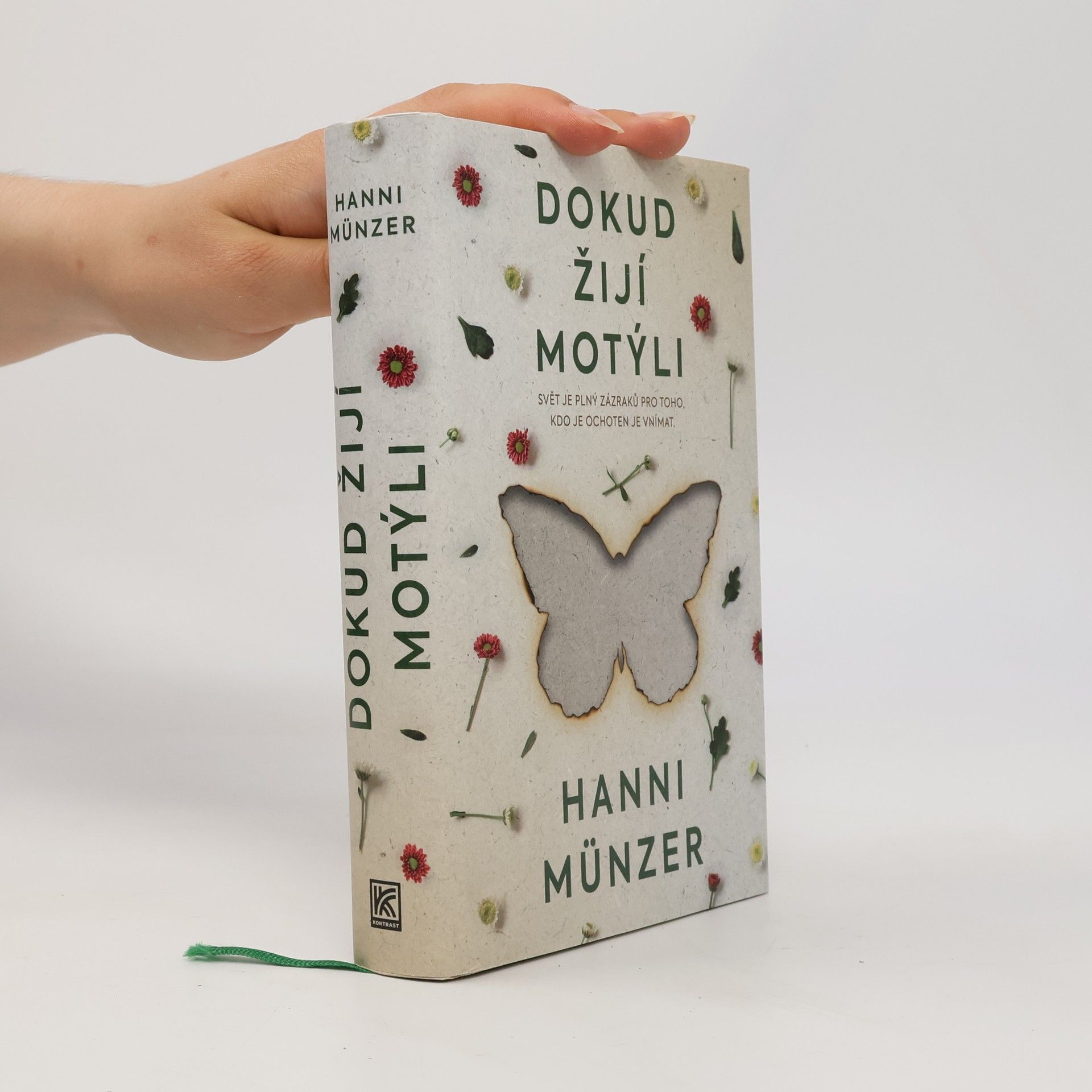 Hanni Münzer Dokud žijí motýli