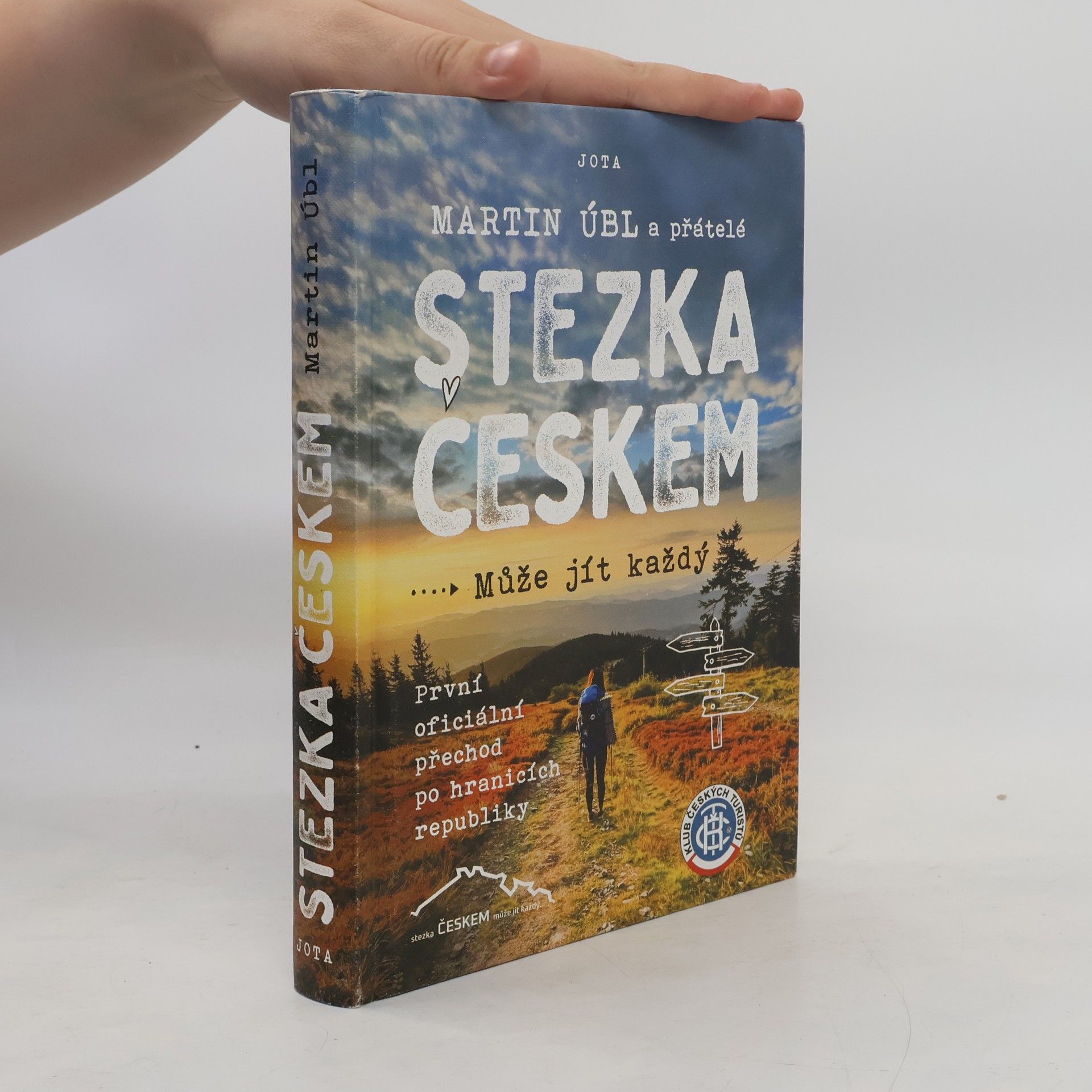 Martin Úbl Stezka Českem : může jít každý