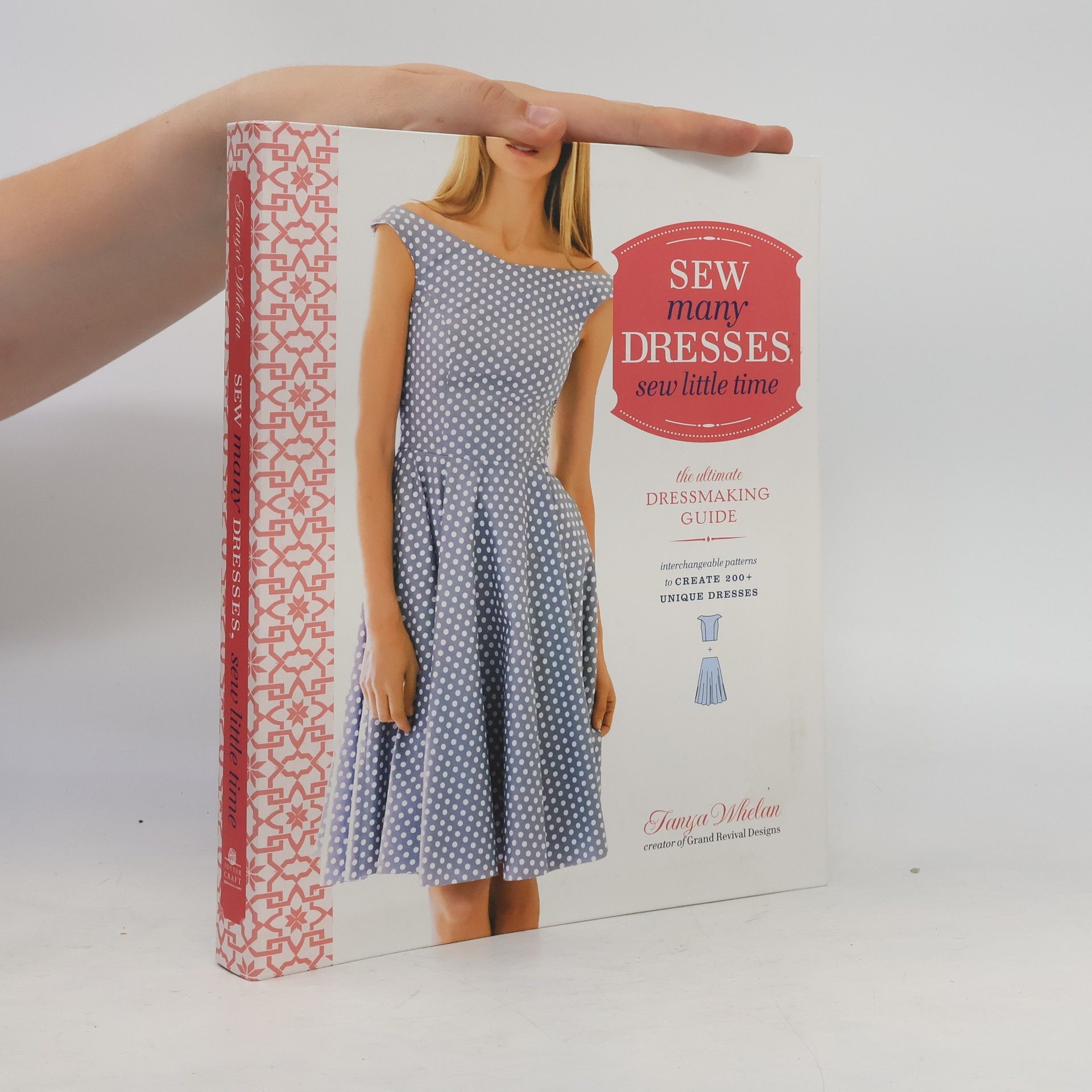 Tanya Whelan Sew Many Dresses, Sew Little Time