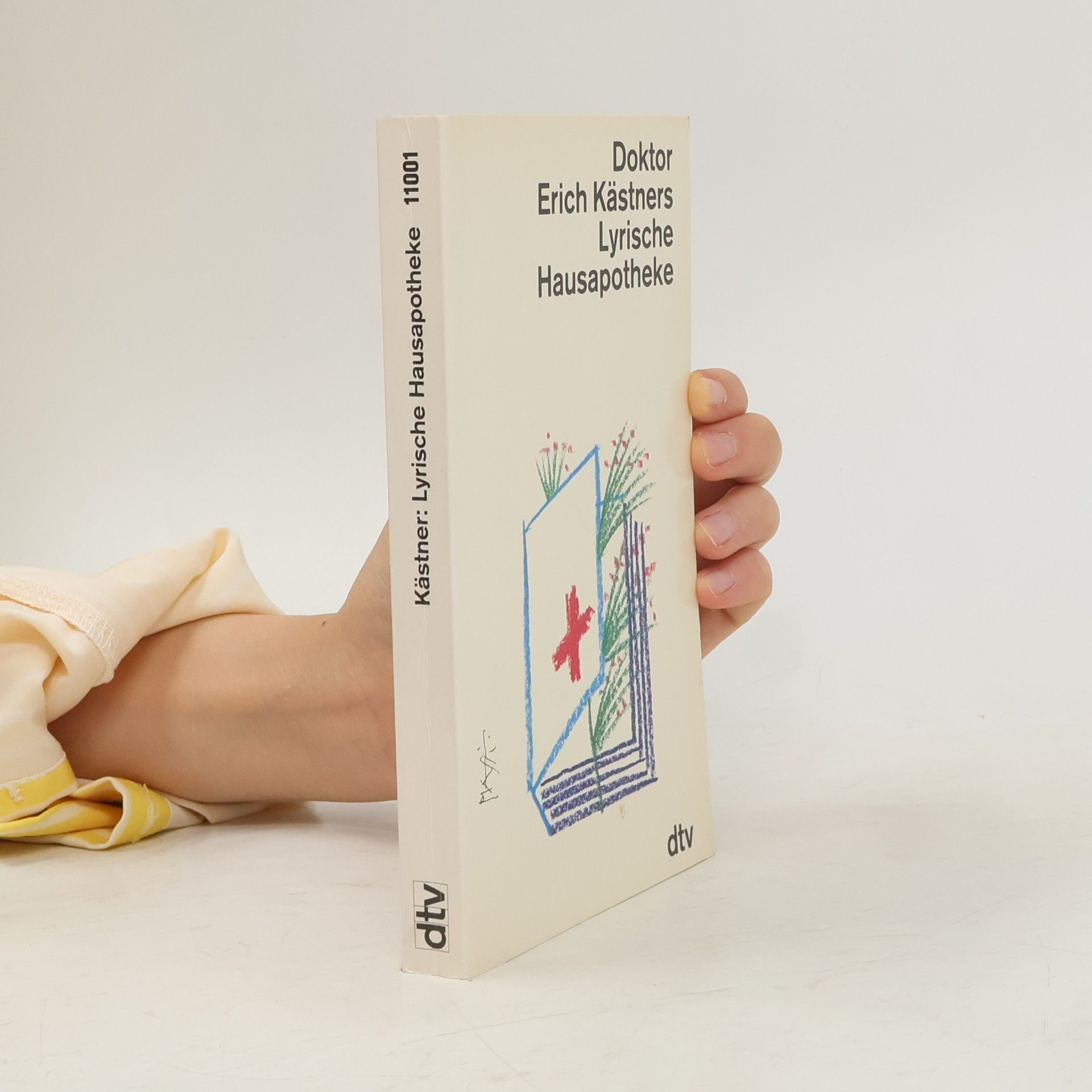 Erich Kästner Doktor Erich Kästners lyrische Hausapotheke