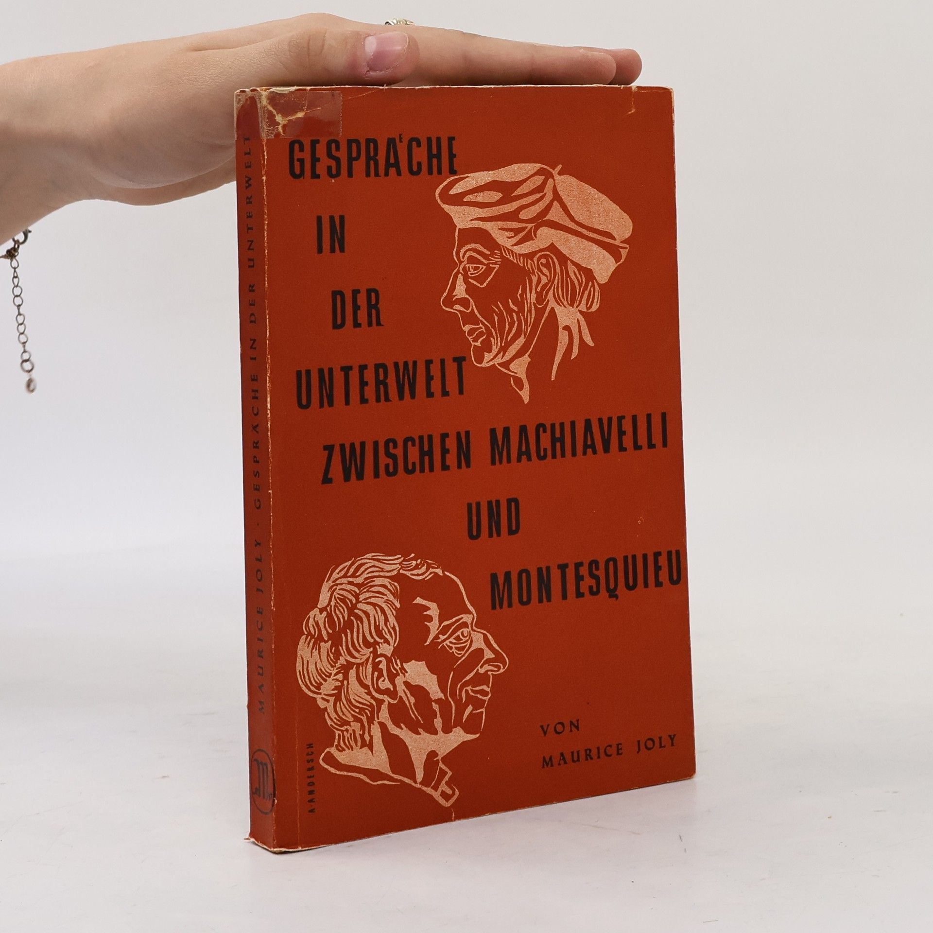 Gespräche in der Unterwelt zwischen Machiavelli und Montesquieu