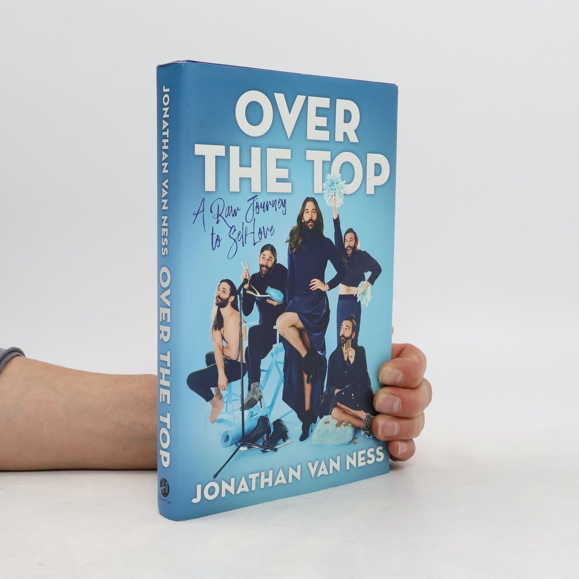 Jonathan Ness Over the Top: A Raw Journey to Self-Love