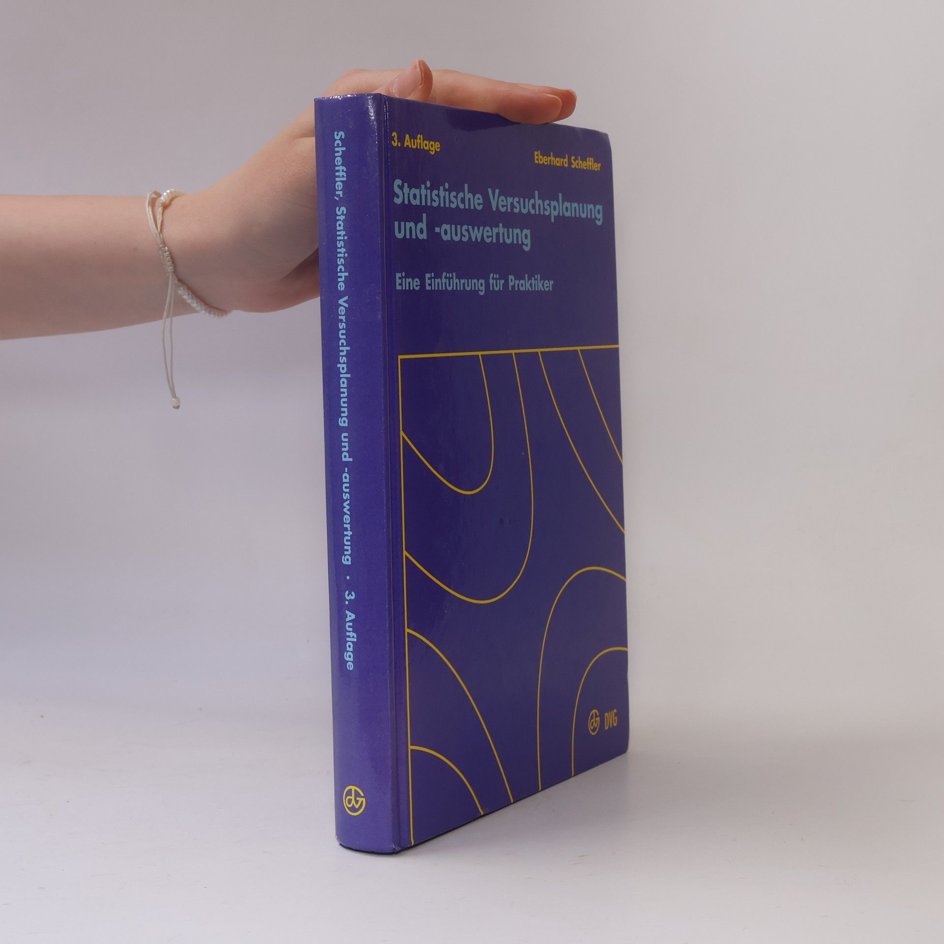 Statistische Versuchsplanung und -auswertung