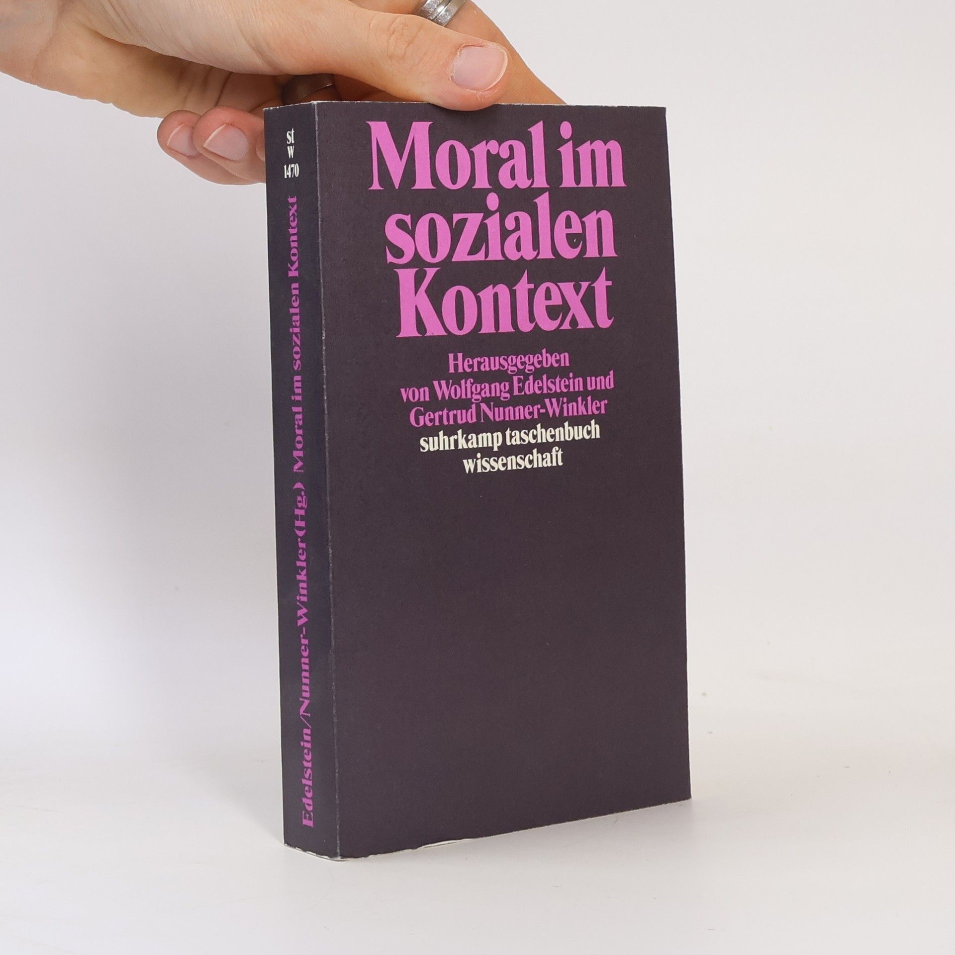 Suhrkamp Taschenbuch Wissenschaft - 1470: Moral im sozialen Kontext