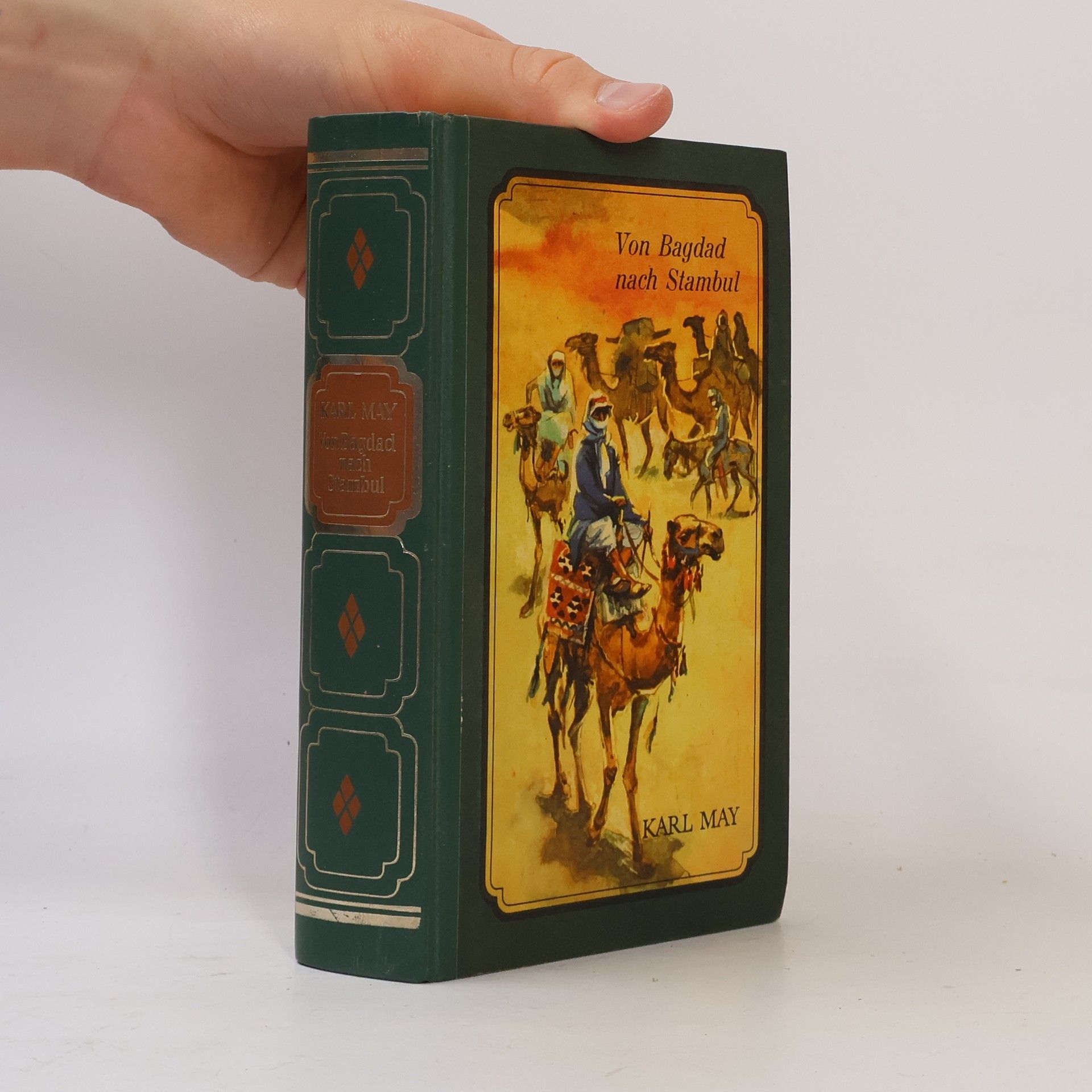 Karl May Von Bagdad nach Slambul