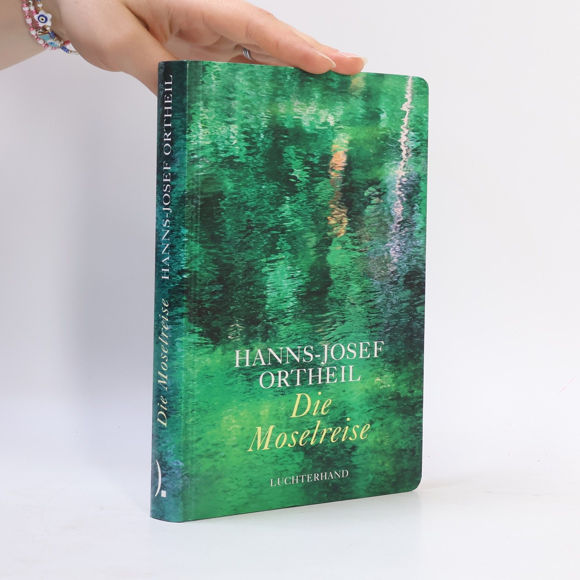 Hanns-Josef Ortheil Die Moselreise