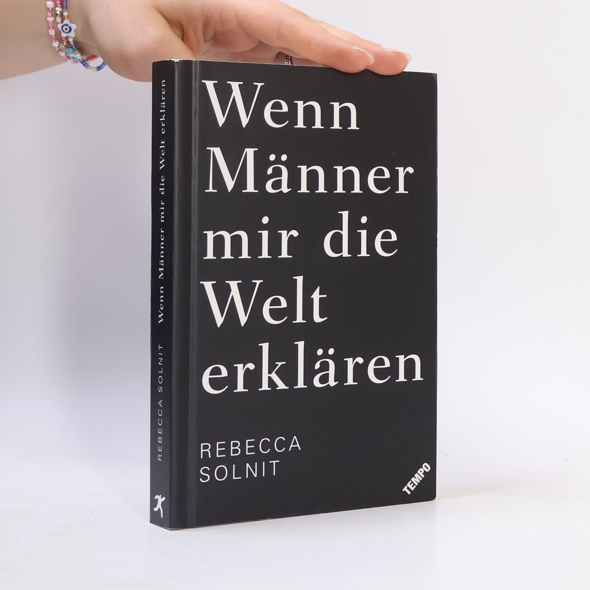 Rebecca Solnit Wenn Männer mir die Welt erklären