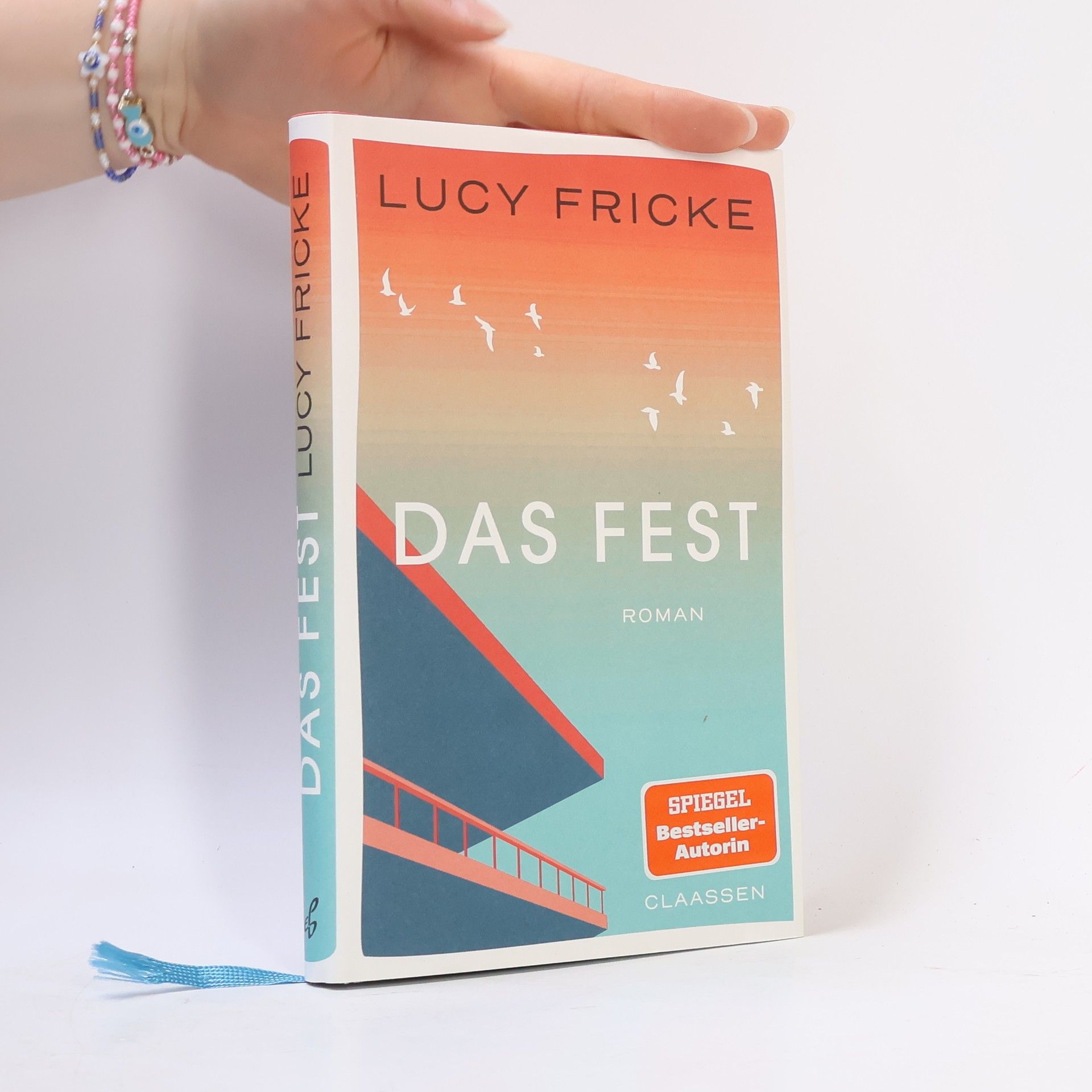 Lucy Fricke Das Fest. Roman | Das neue Buch der Bestsellerautorin | Über die Lebenskrise, die uns der 50. Geburtstag schenkt
