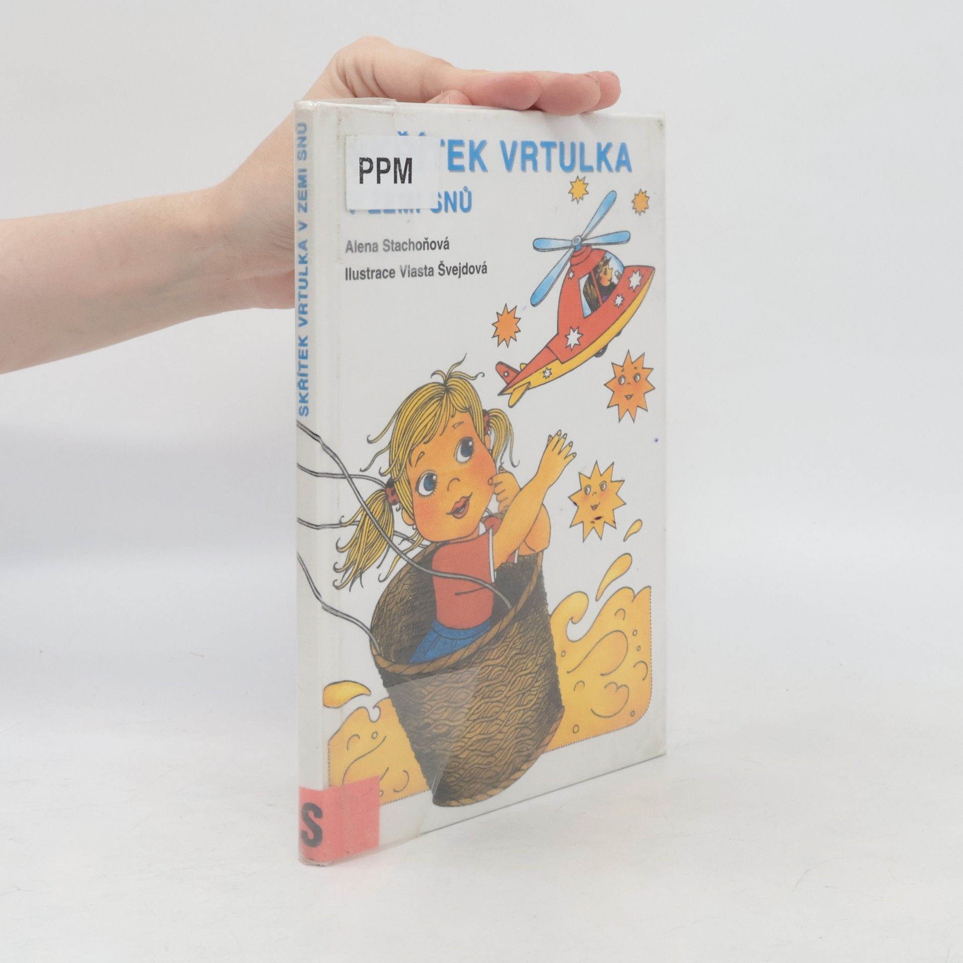 Alena Stachoňová Skřítek Vrtulka v zemi snů