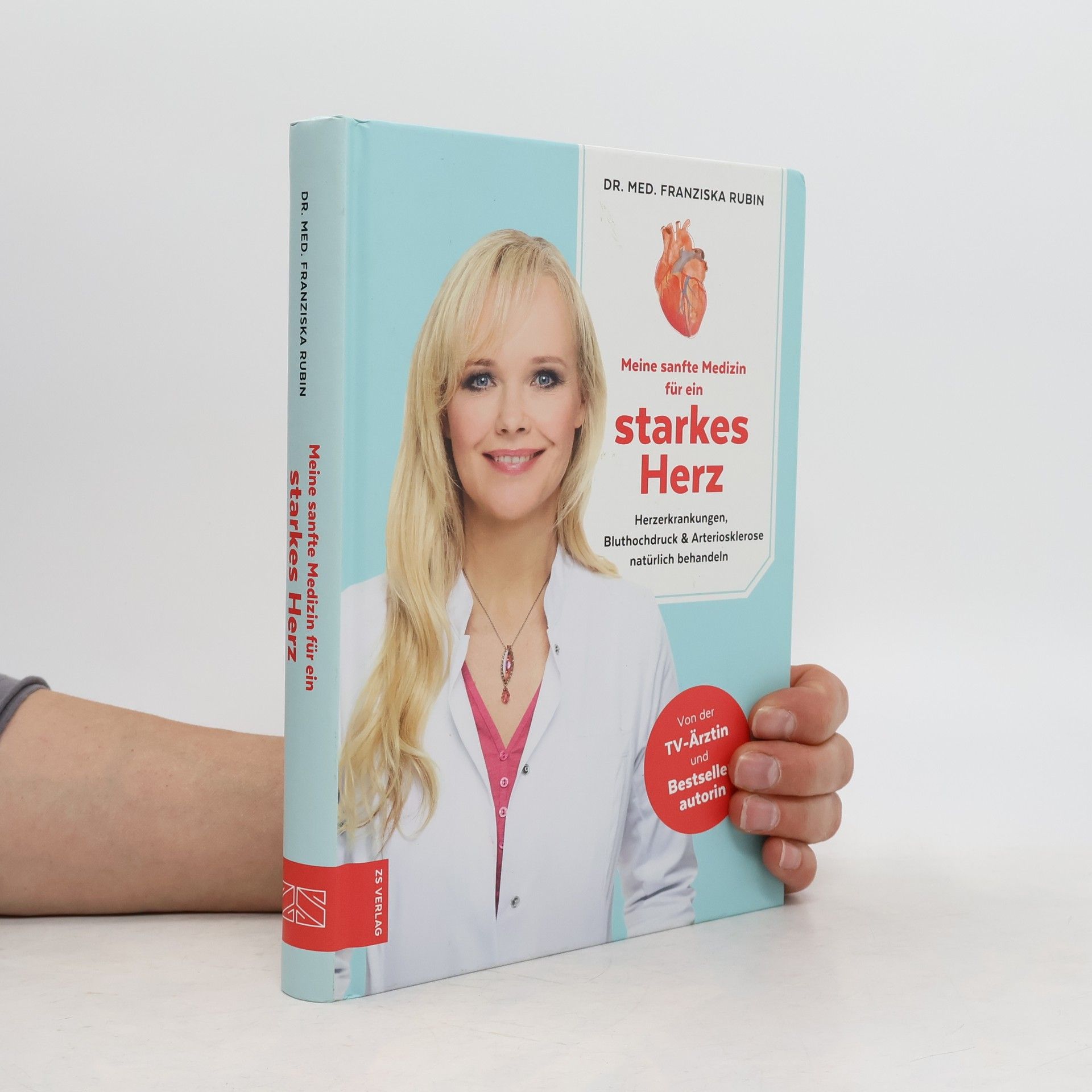 Franziska Rubin Meine sanfte Medizin für ein starkes Herz