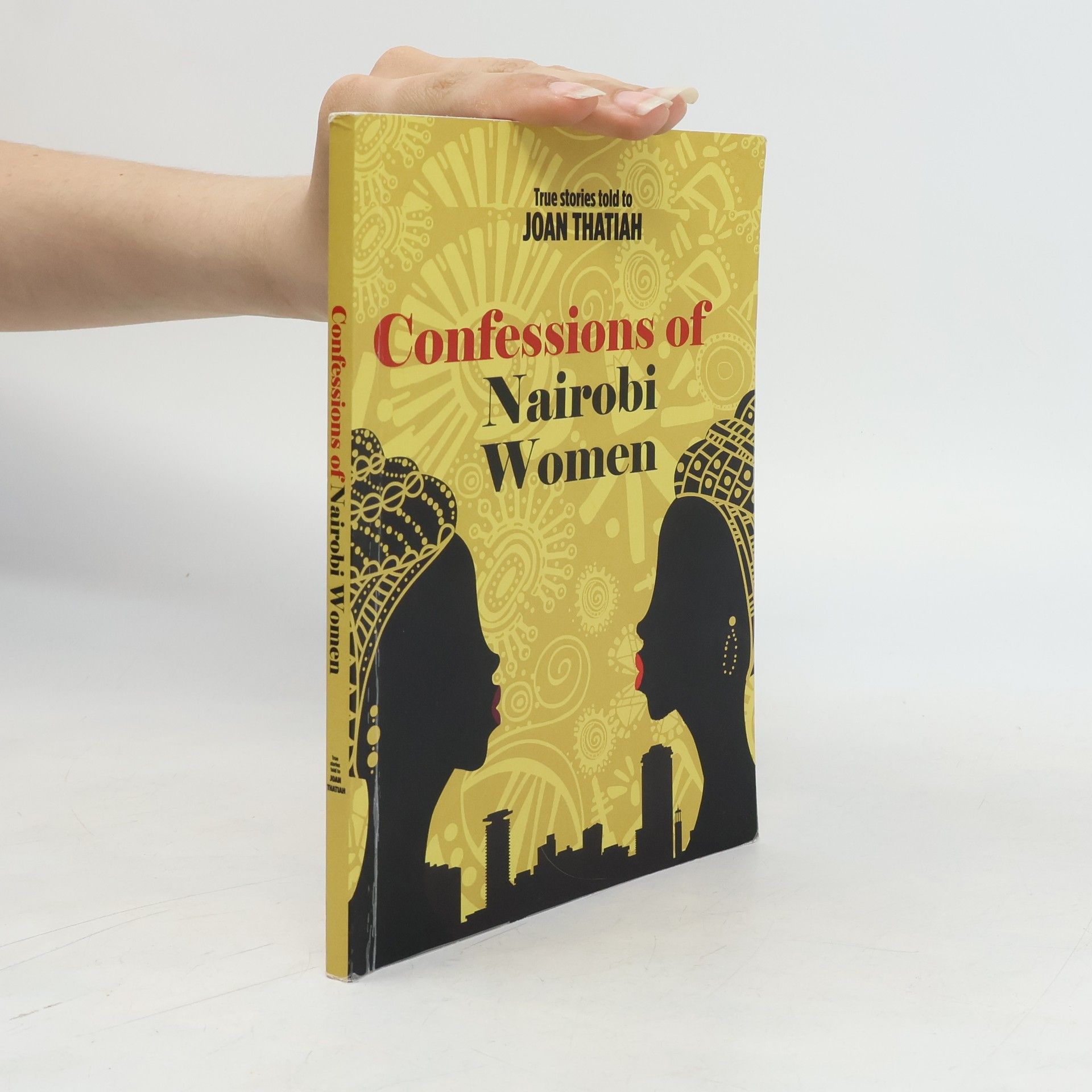 Joan Thatiah Confessions of Nairobi Women