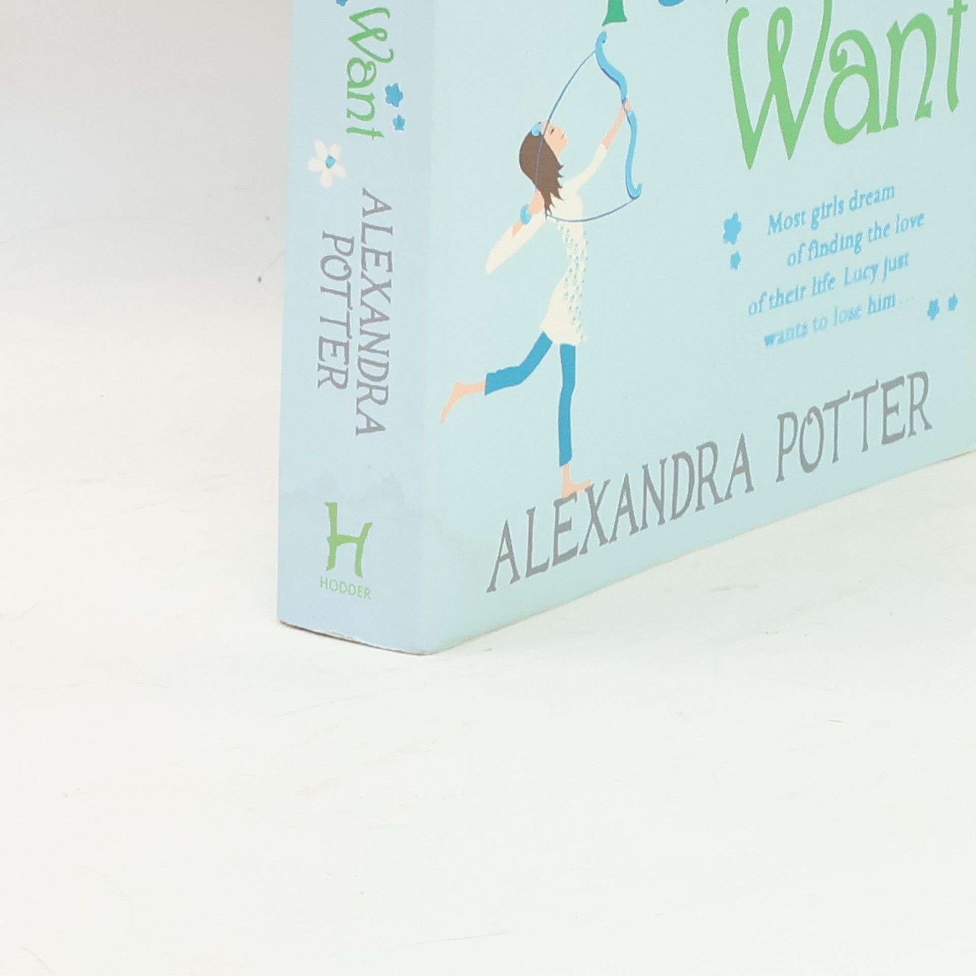 Alexandra Potter You're the One that I don't Want