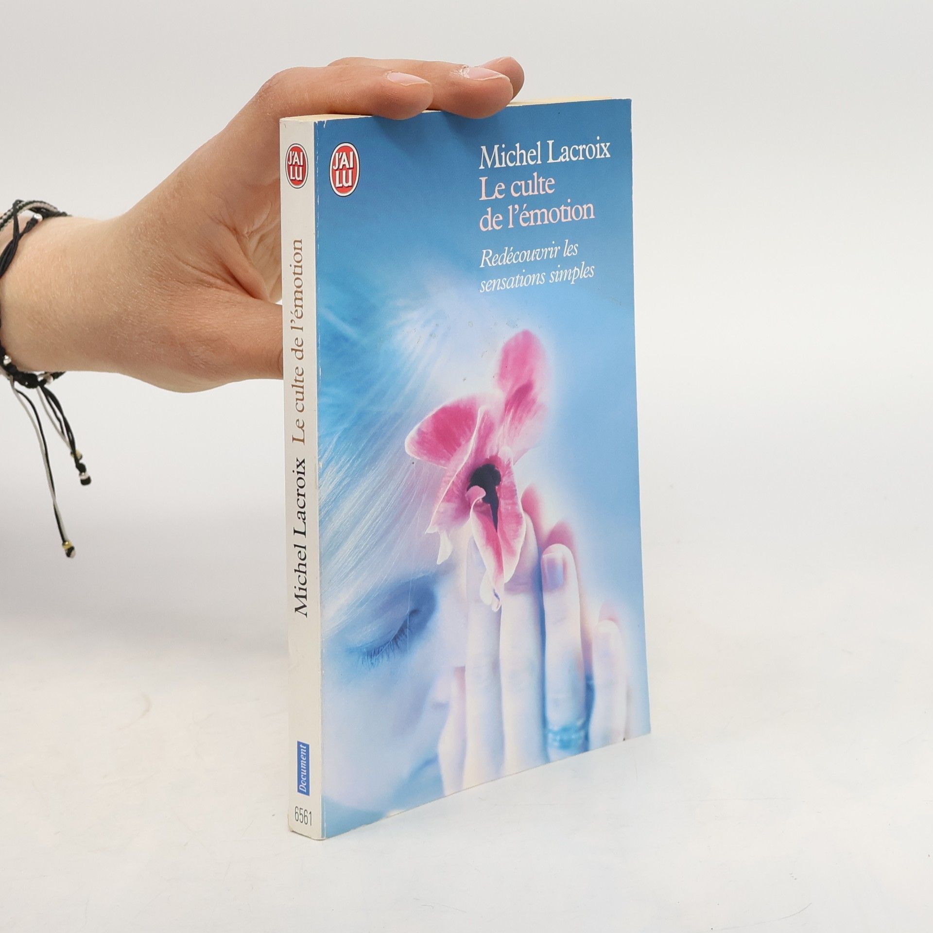 Jean-Michel Lacroix Le culte de l'émotion
